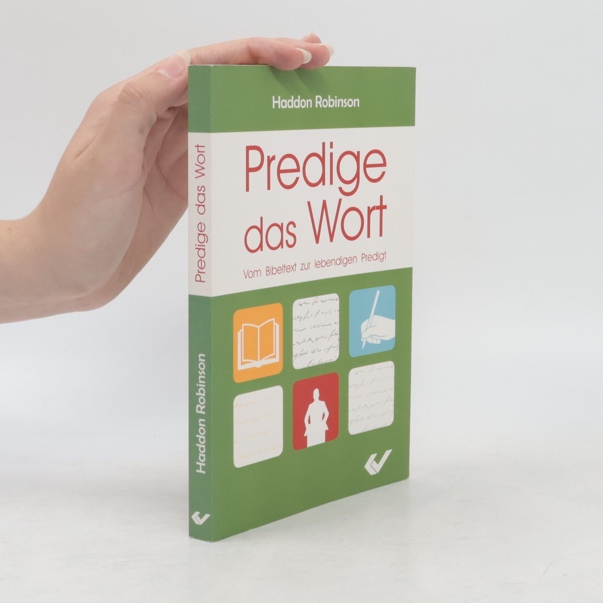 Haddon Robinson Predige das Wort