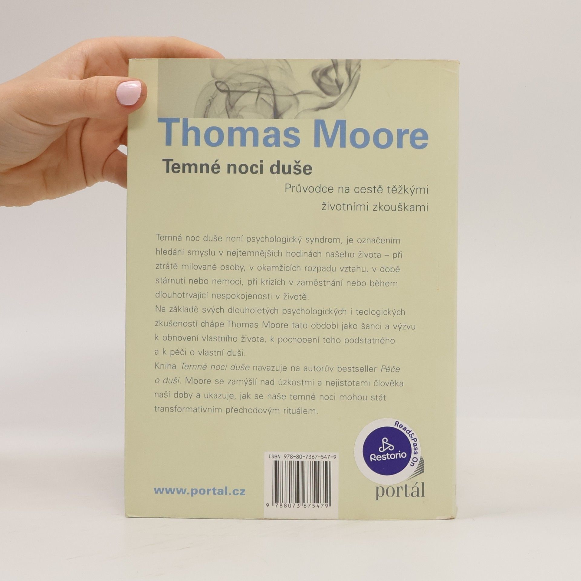 Thomas Moore Temné noci duše. Průvodce na cestě těžkými životními zkouškami