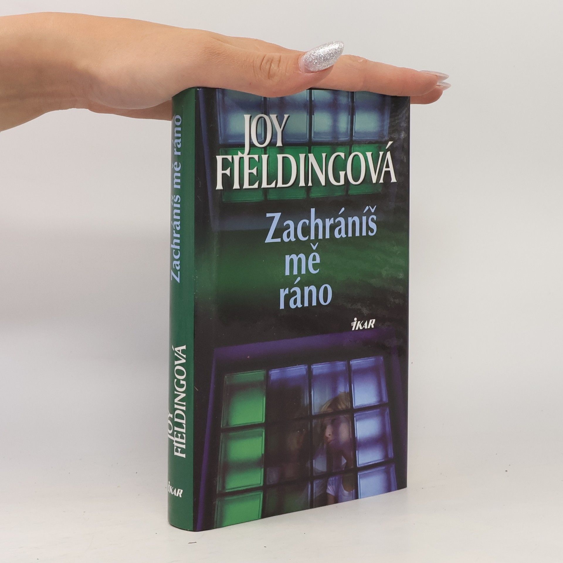 Joy Fielding Zachráníš mě ráno