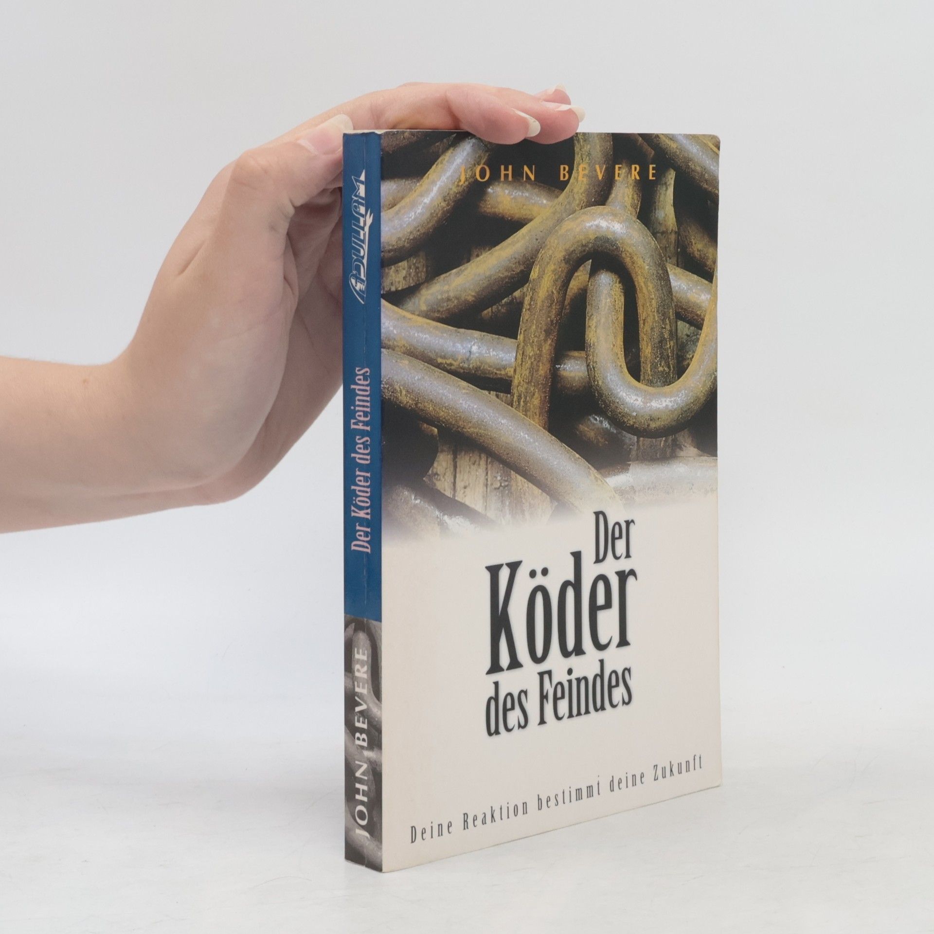 John Bevere Der Köder des Feindes