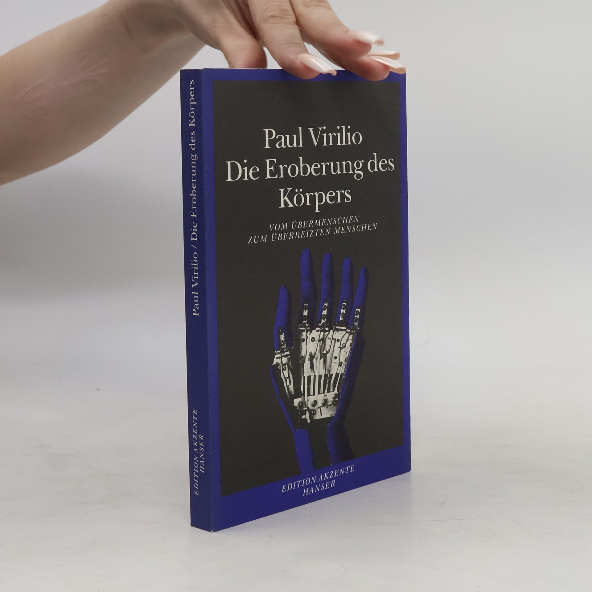 Paul Virilio Die Eroberung des Körpers