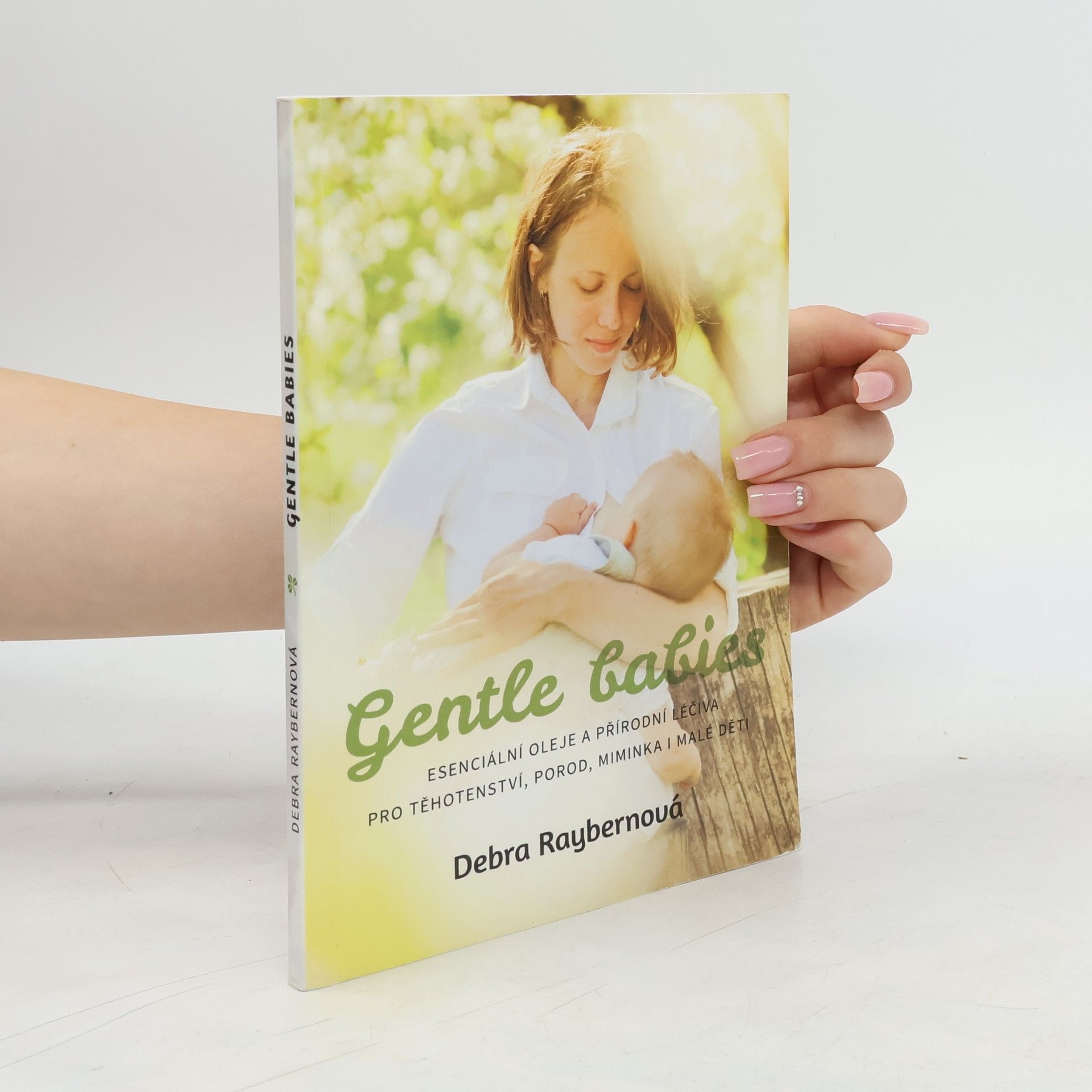 Debra Raybern Gentle babies