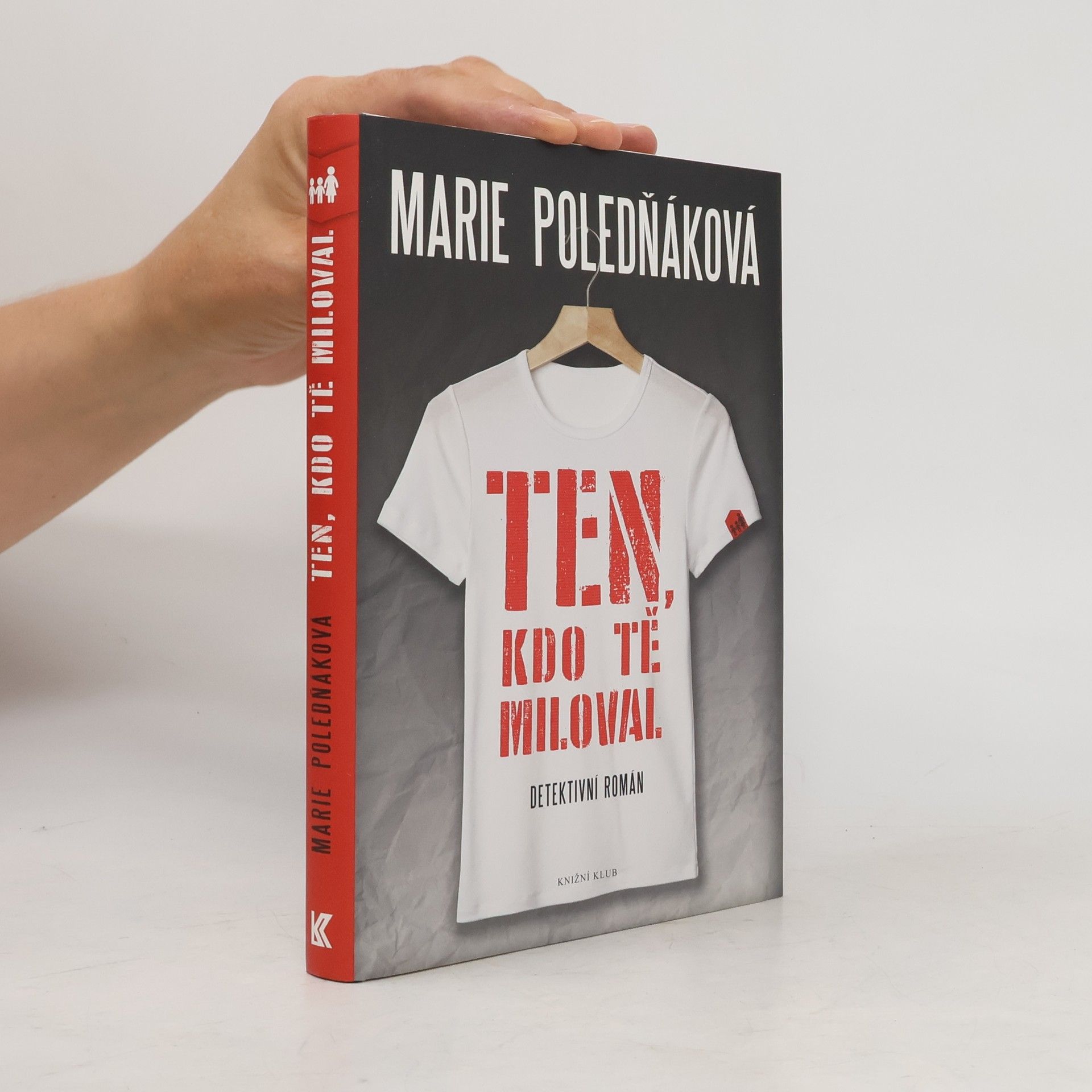 Marie Poledňáková Ten, kdo tě miloval
