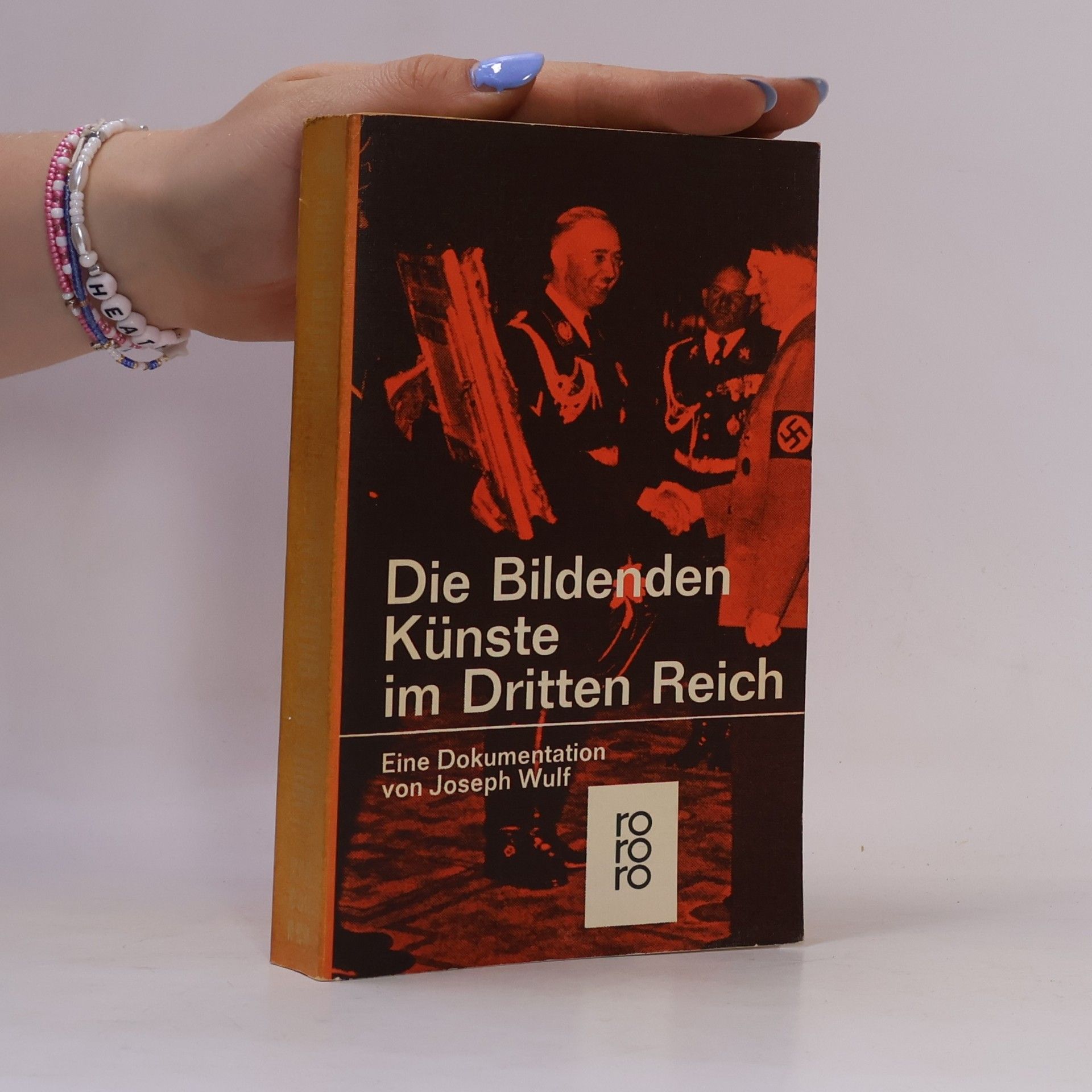 Joseph Wulf Die Bildenden Künste im Dritten Reich