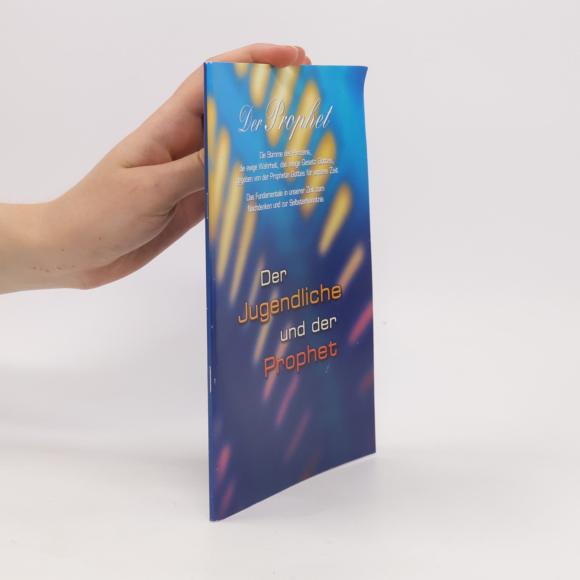Various authors Der jugendliche und der Prophet