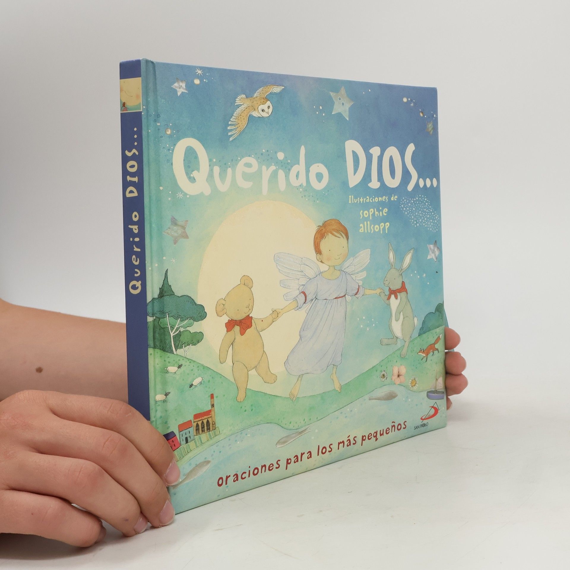 Querido Dios... Oraciones para los más pequeños