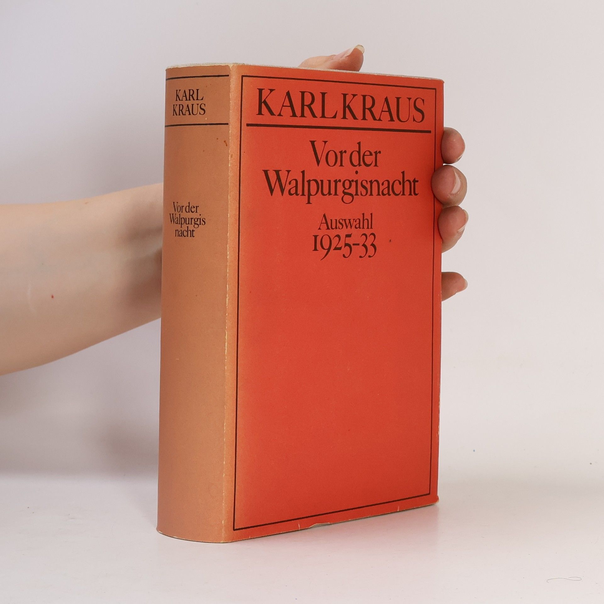 Karl Kraus Vor der Walpurgisnacht Auswahl 1925-33