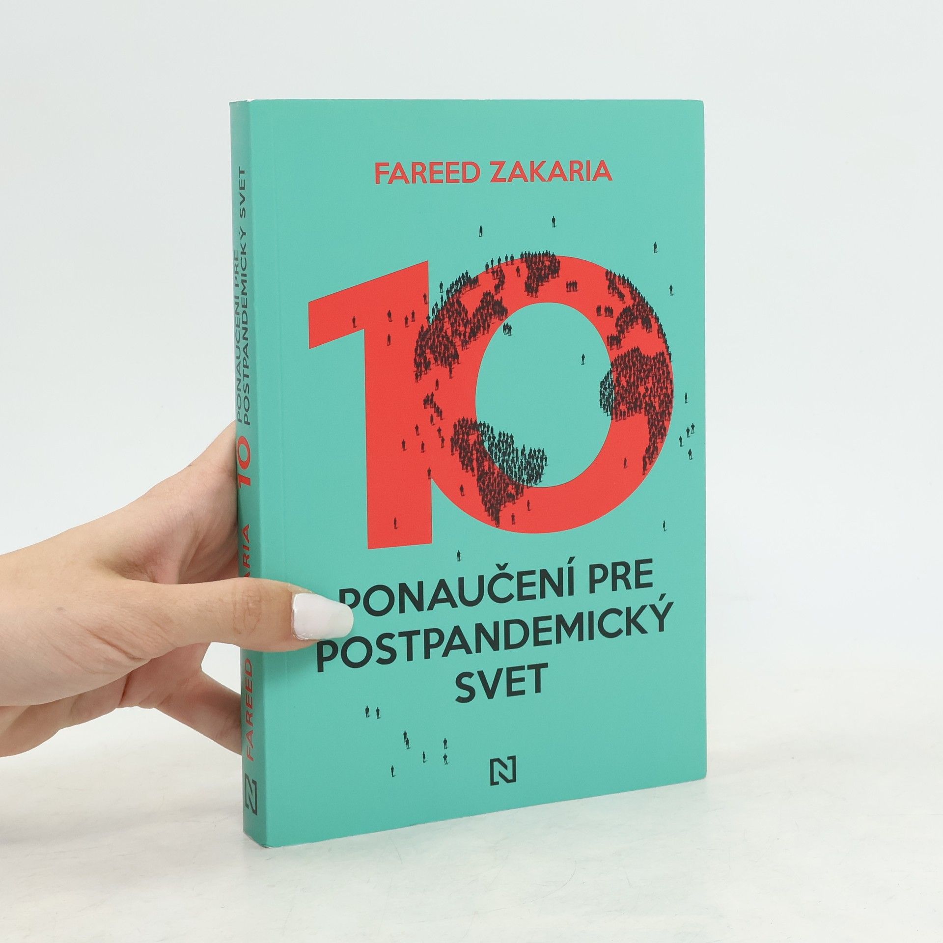 Fareed Zakaria Desať ponaučení pre postpandemický svet