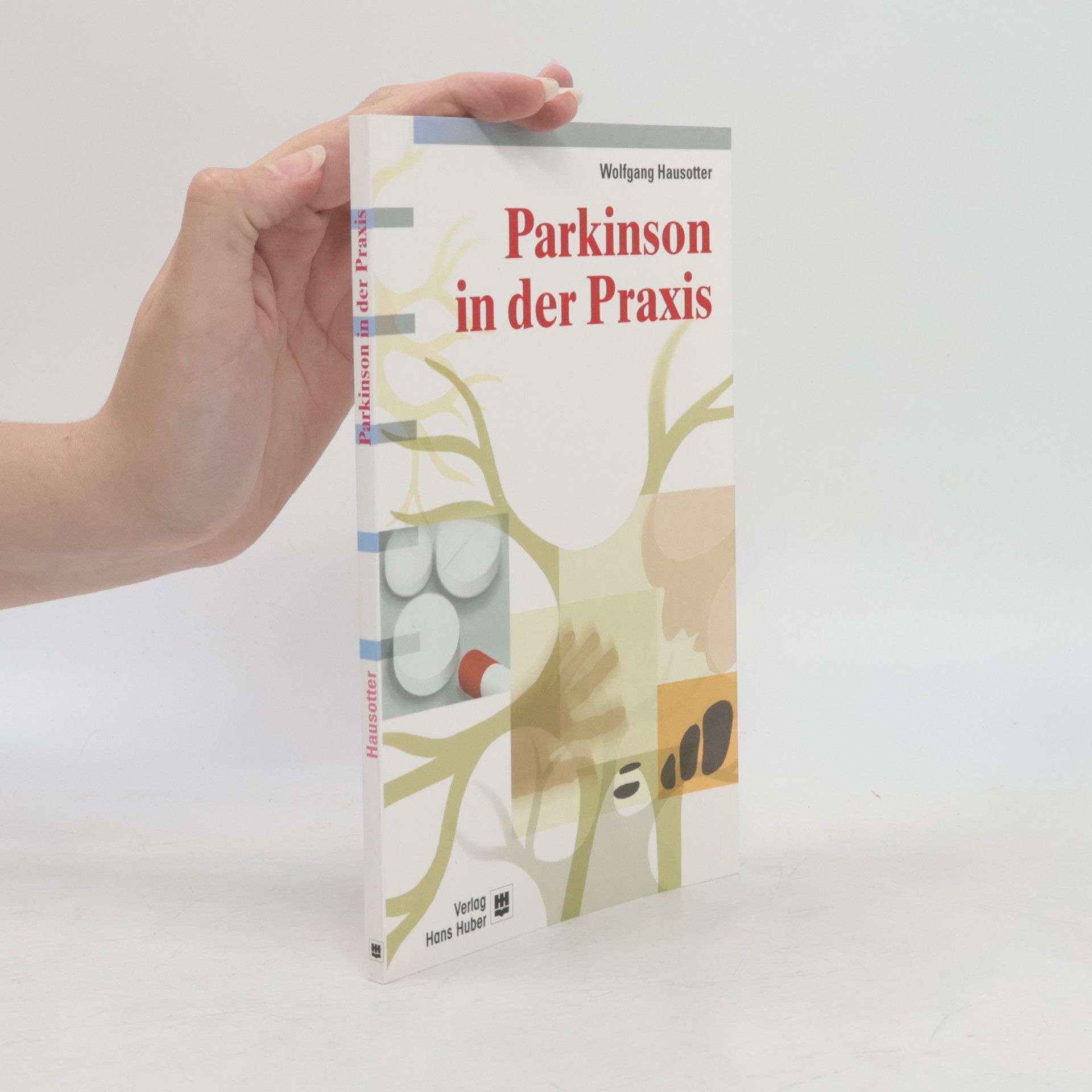 Wolfgang Hausotter Parkinson in der Praxis