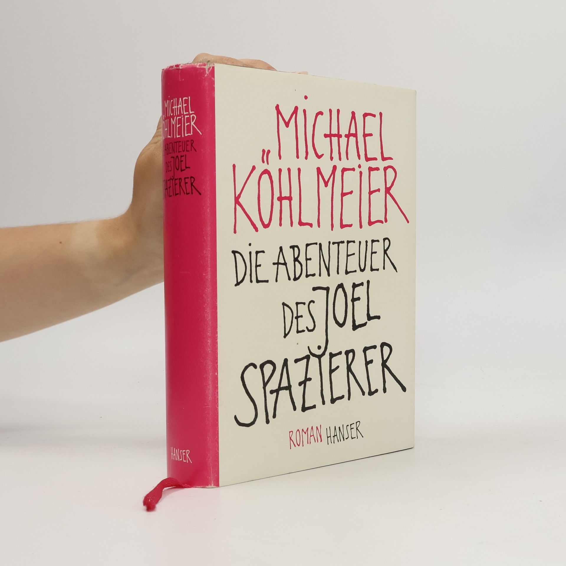 Michael Köhlmeier Die Abenteuer des Joel Spazierer