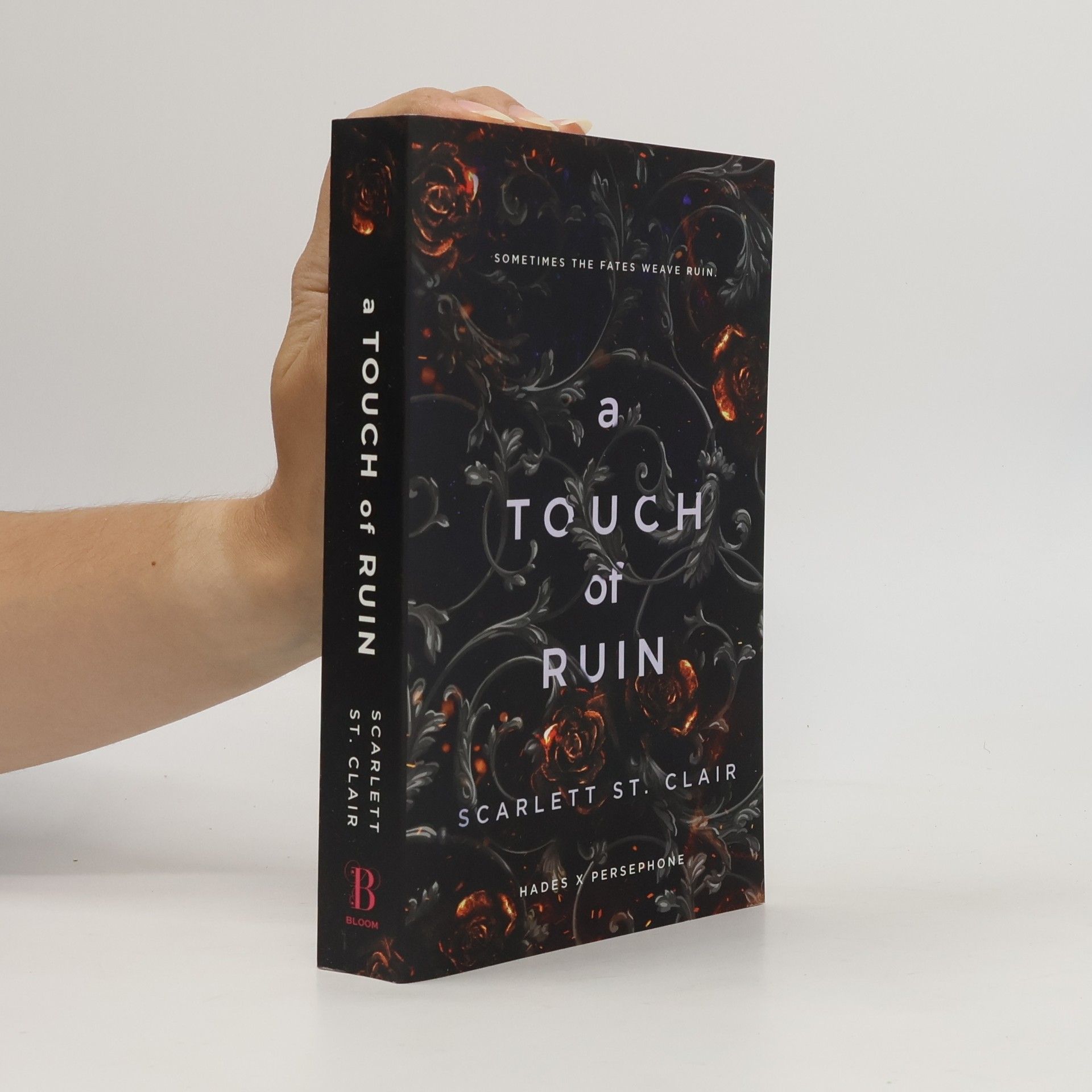 Scarlett St. Clair Hades x Persephone Saga 2. A Touch of Ruin