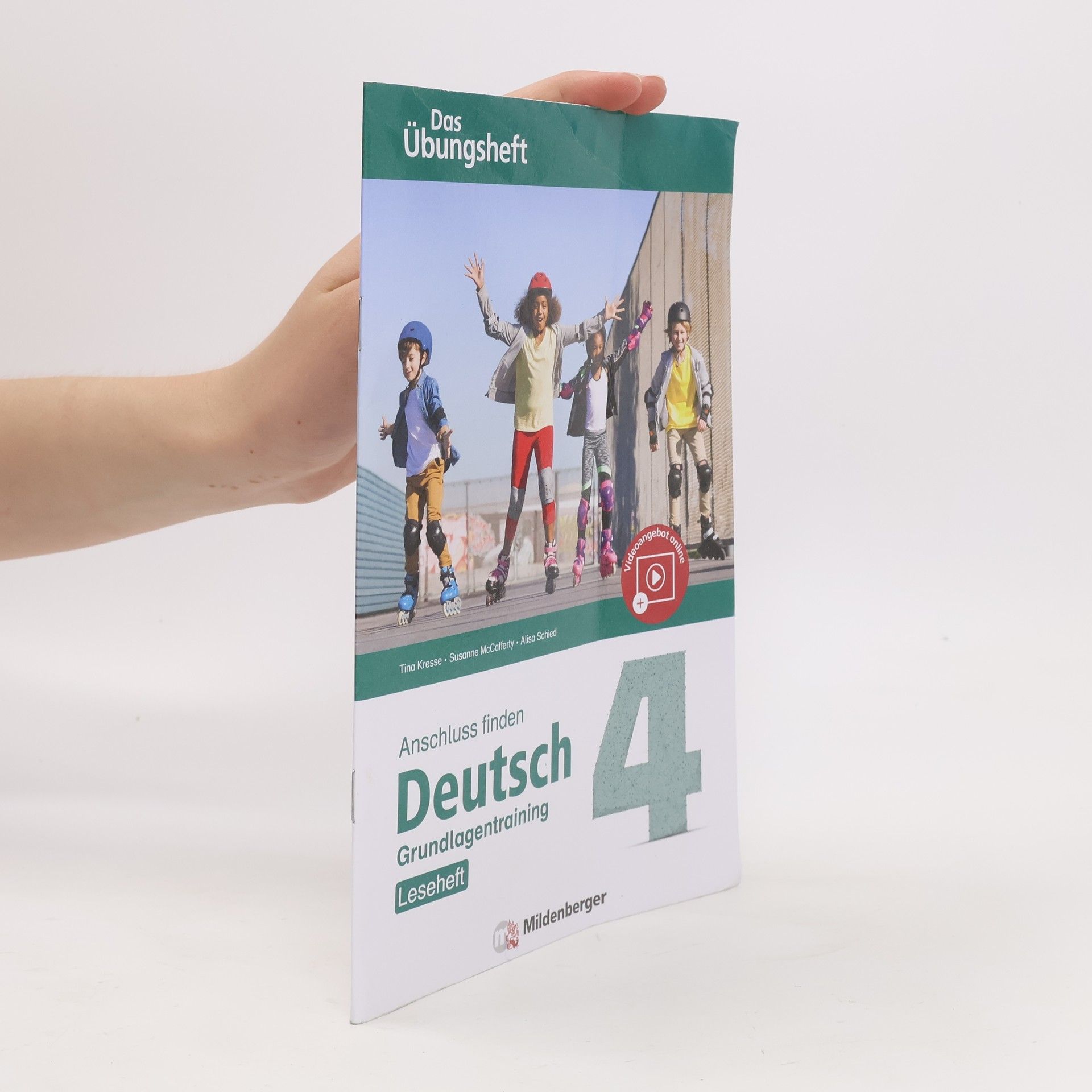 Tina Kresse Anschluss finden / Deutsch 4 - Das Übungsheft - Grundlagentraining: Leseheft