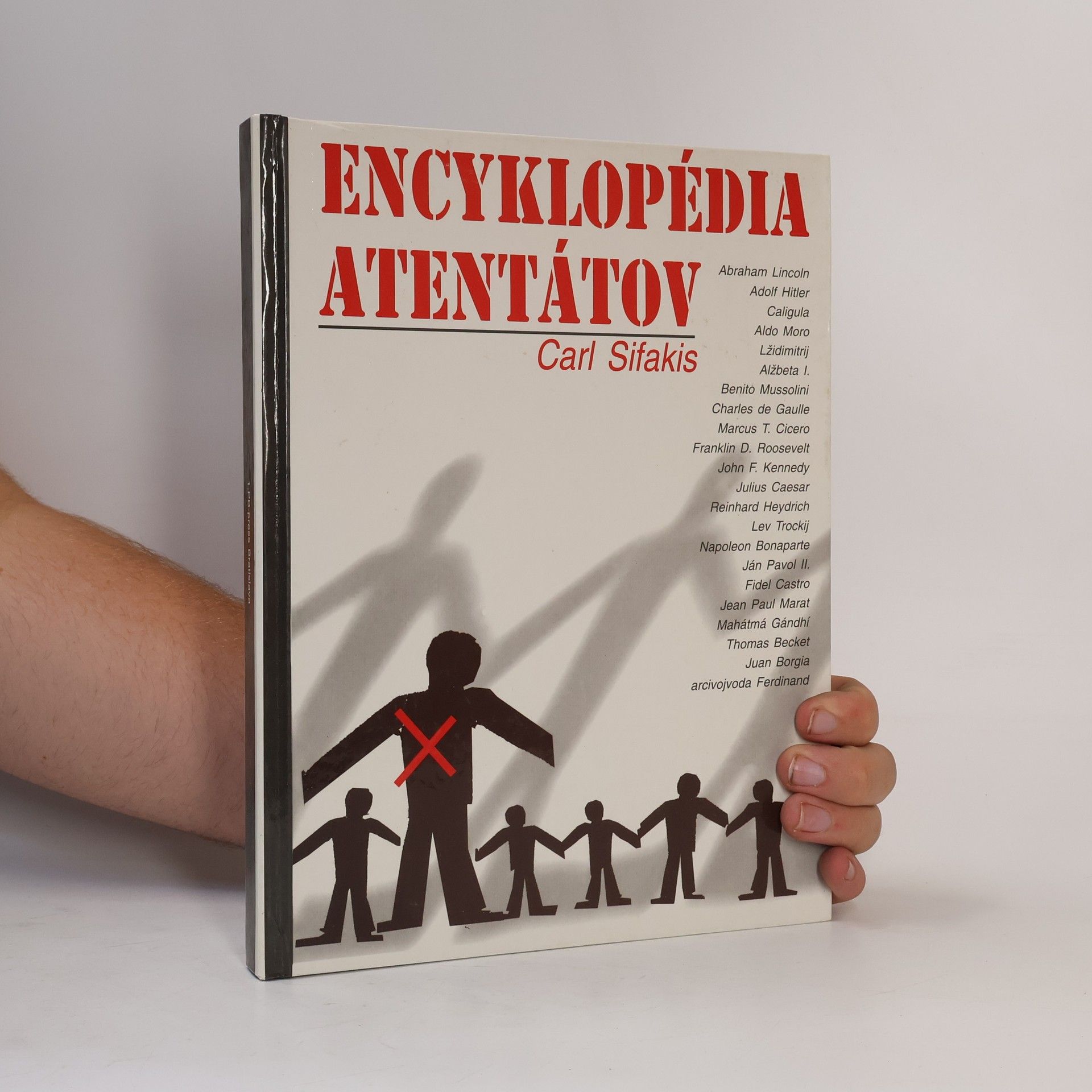 Carl Sifakis Encyklopédia atentátov