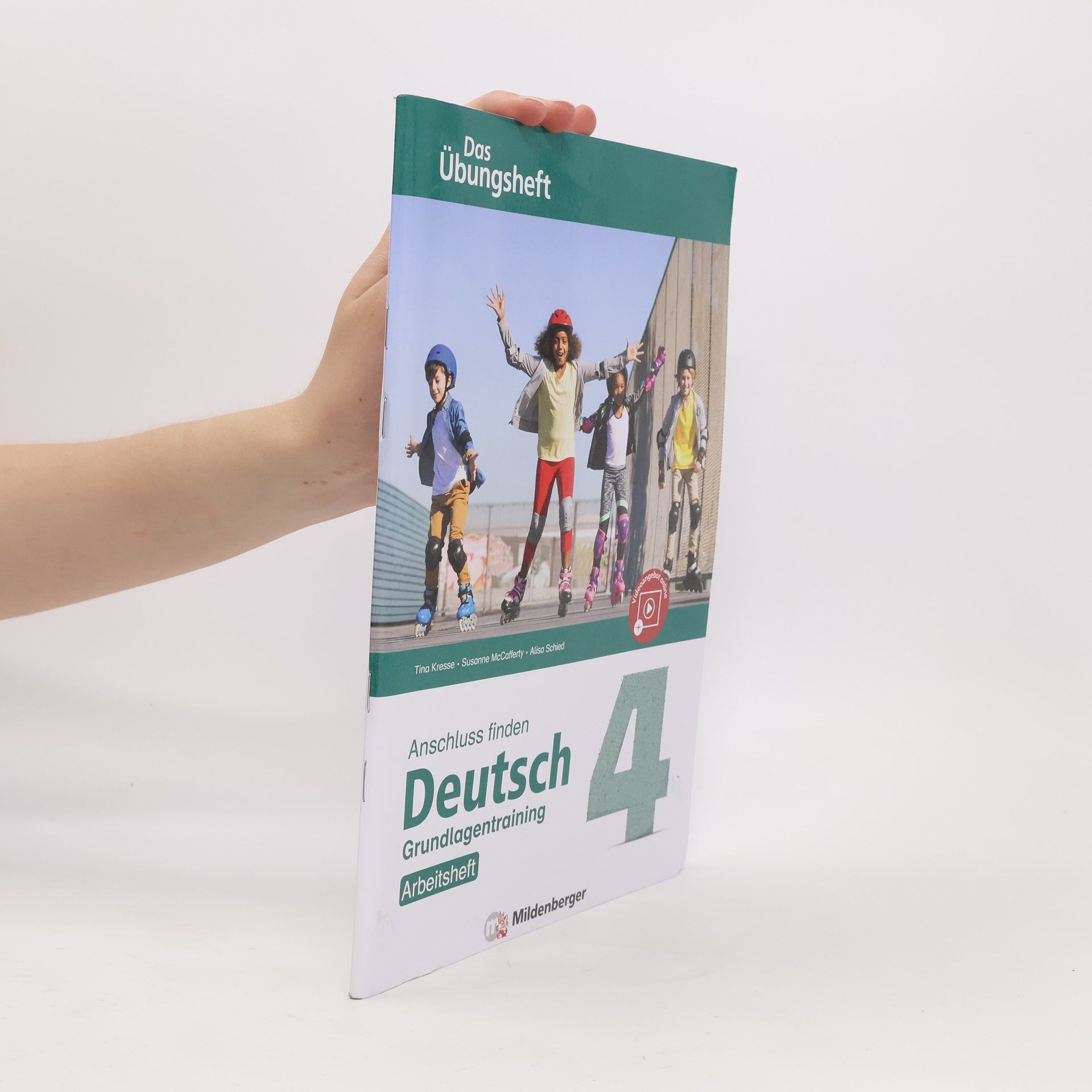 Tina Kresse Anschluss finden / Deutsch 4 - Das Übungsheft - Grundlagentraining: Leseheft und Arbeitsheft