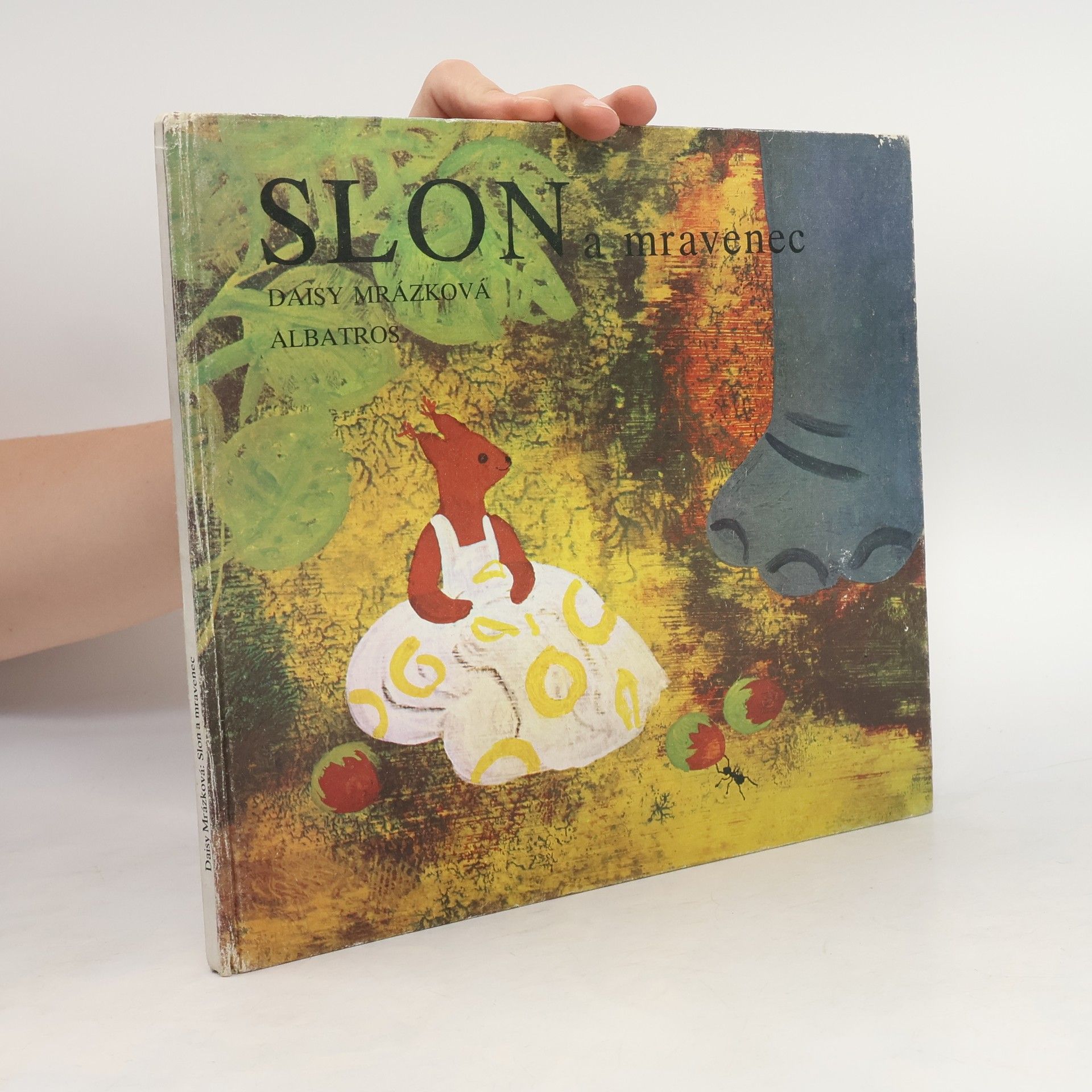 Daisy Mrázková Slon a mravenec