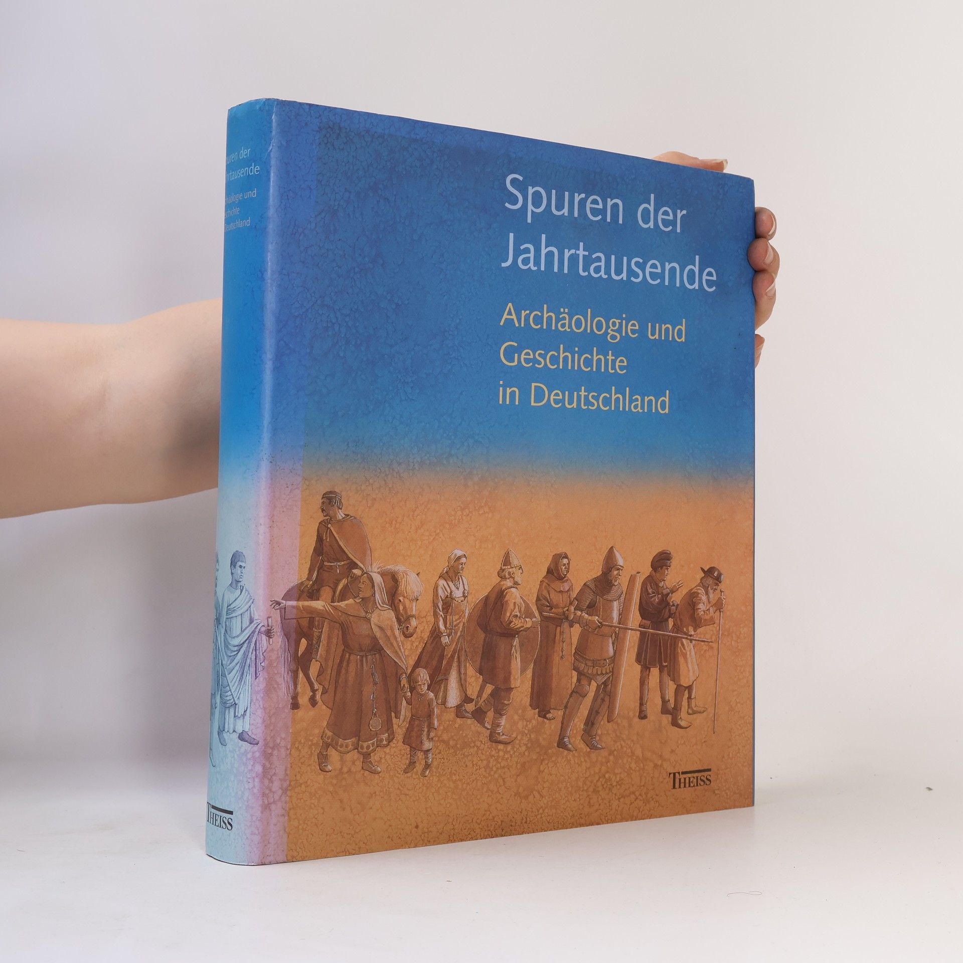 Spuren der Jahrtausende