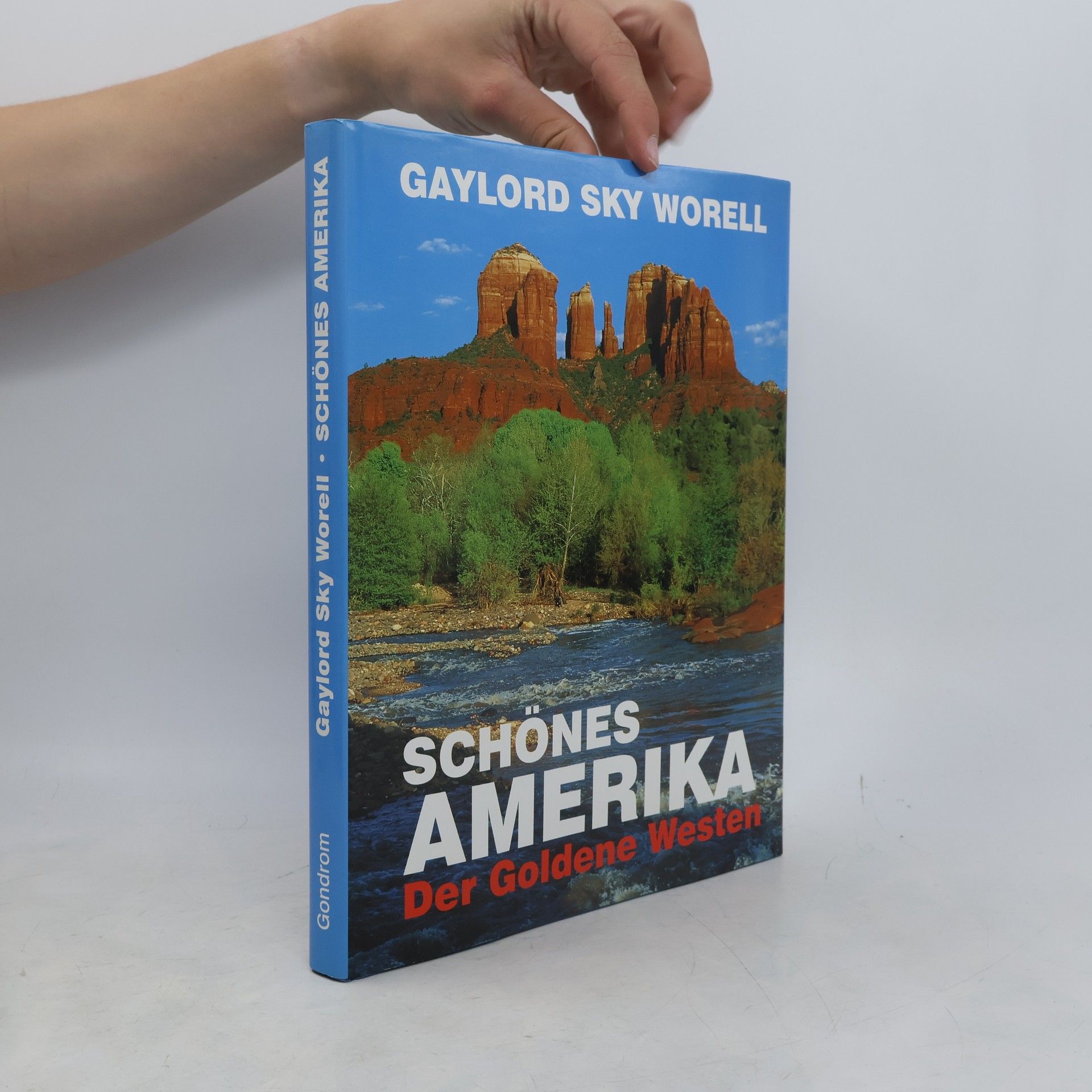 Sky Worell Schönes Amerika - der goldene Westen