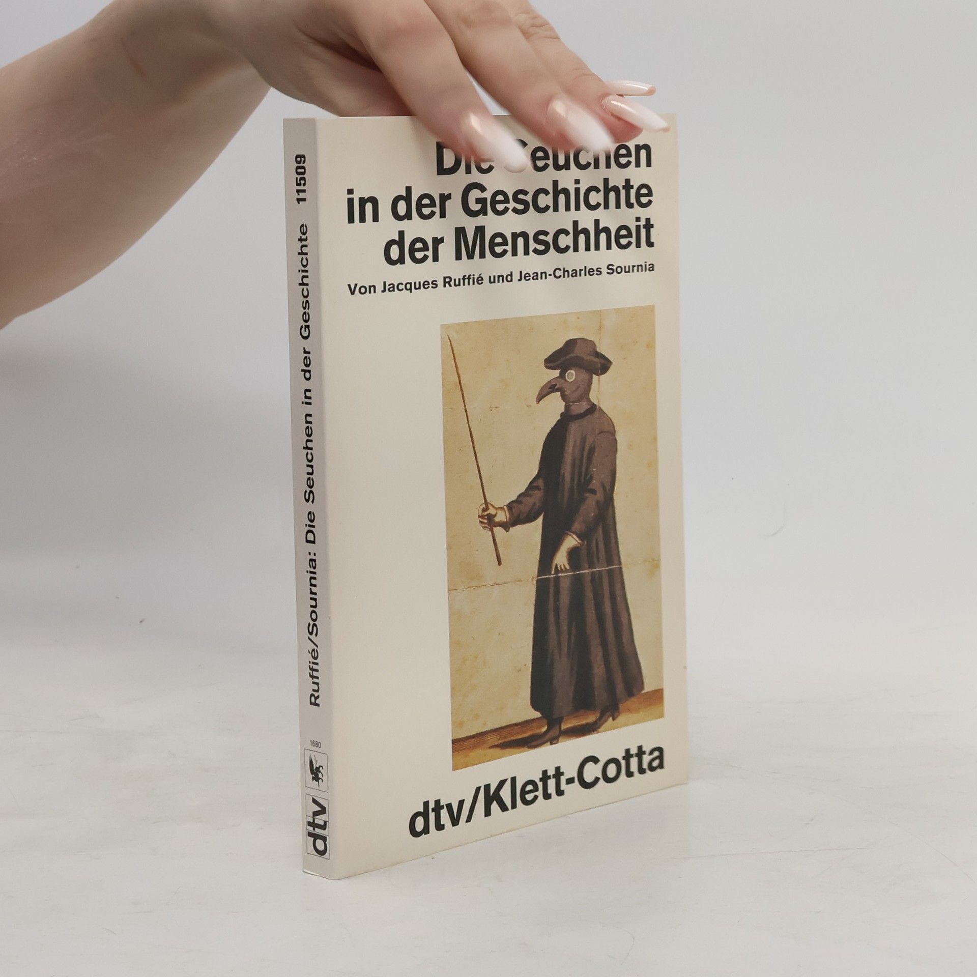 Jacques Ruffie Die Seuchen in der Geschichte der Menschheit