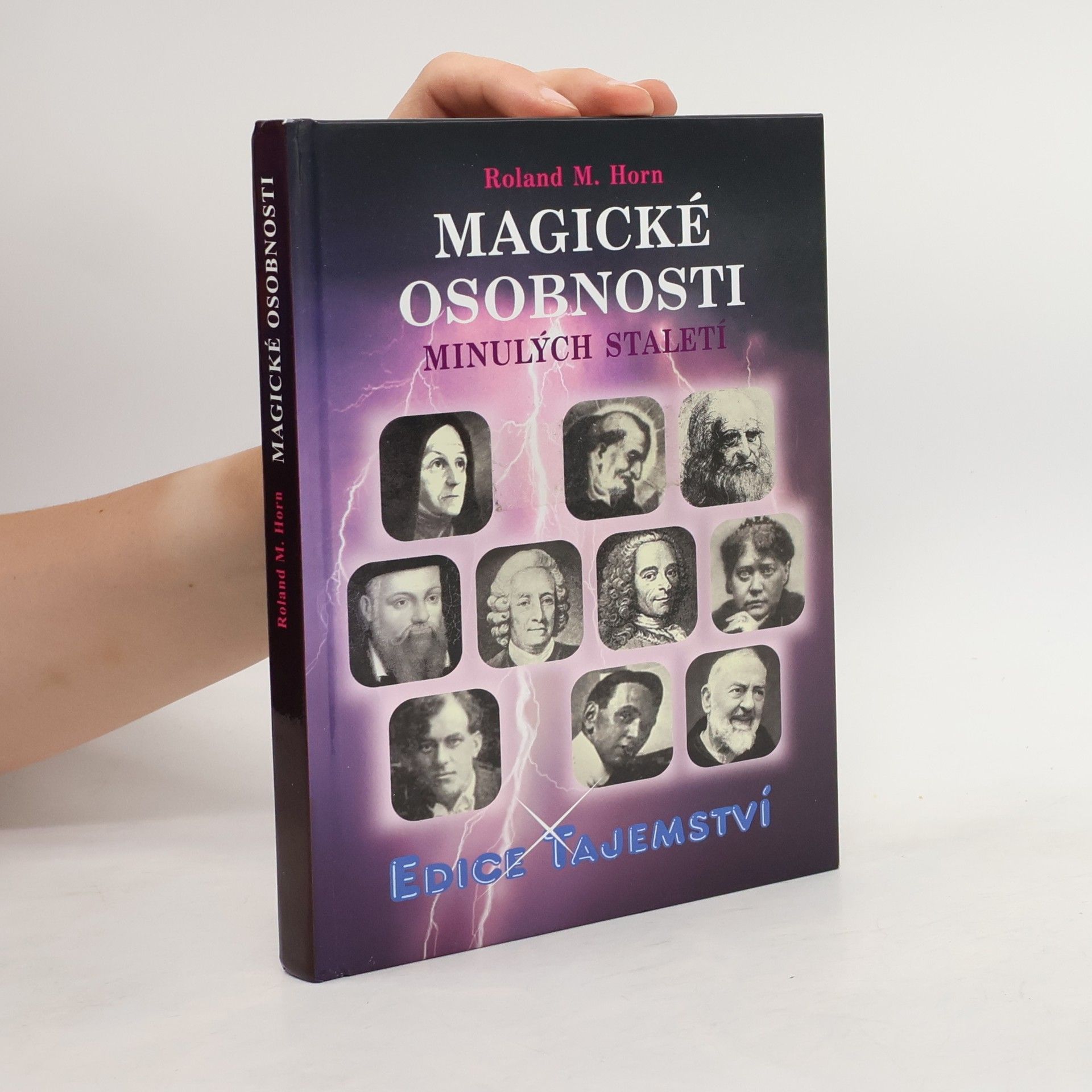 Roland M. Horn Magické osobnosti minulých staletí