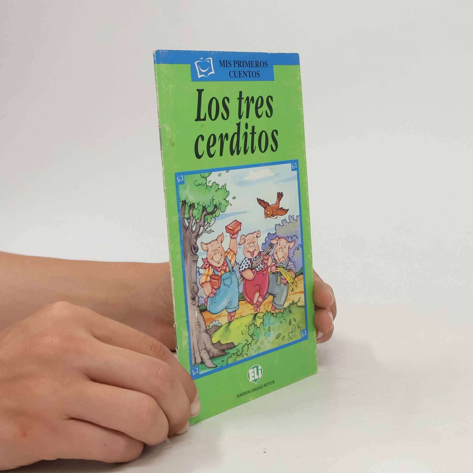 Autorenkollektiv Los tres cerditos / Three Little Pigs