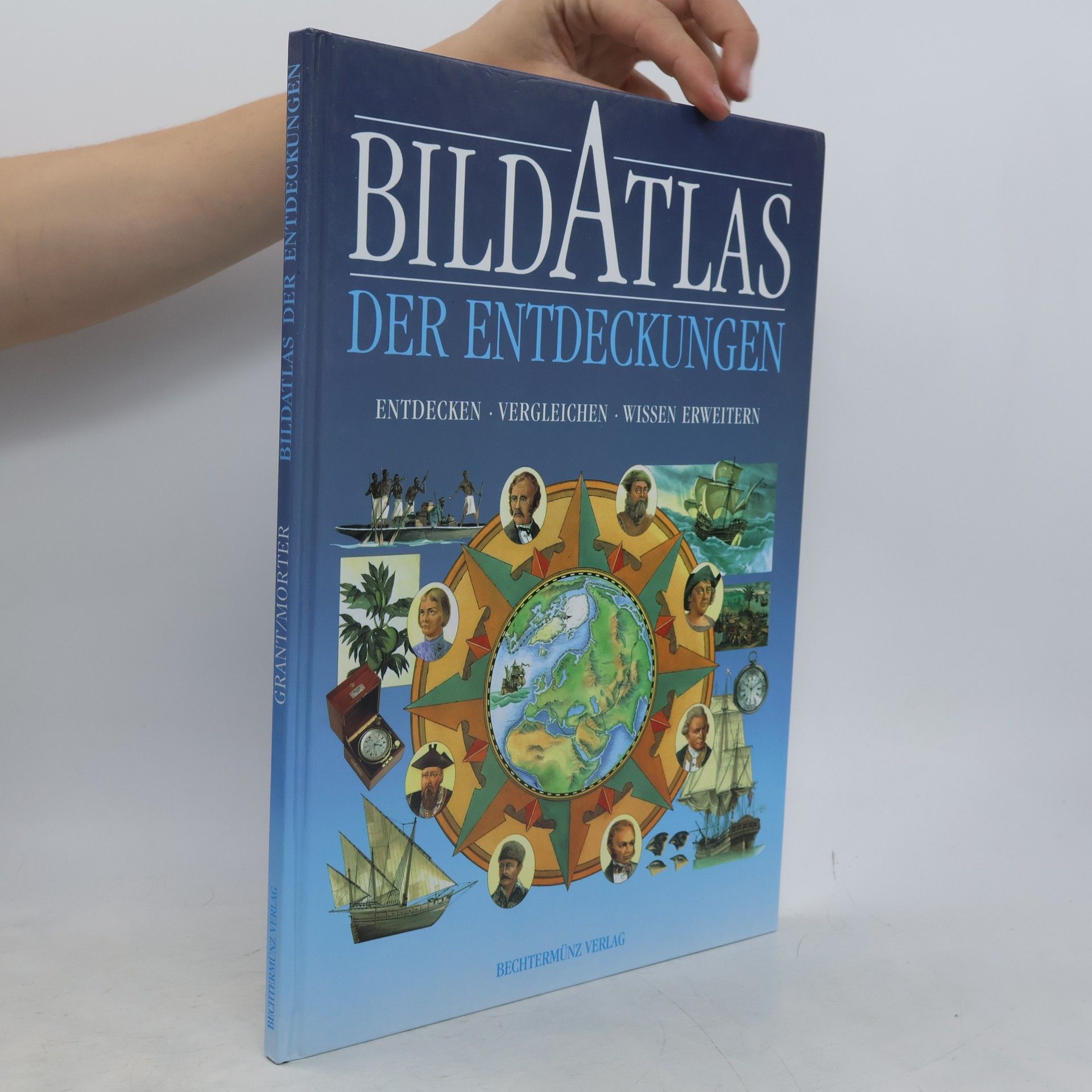 Neil Grant Bildatlas der Entdeckungen