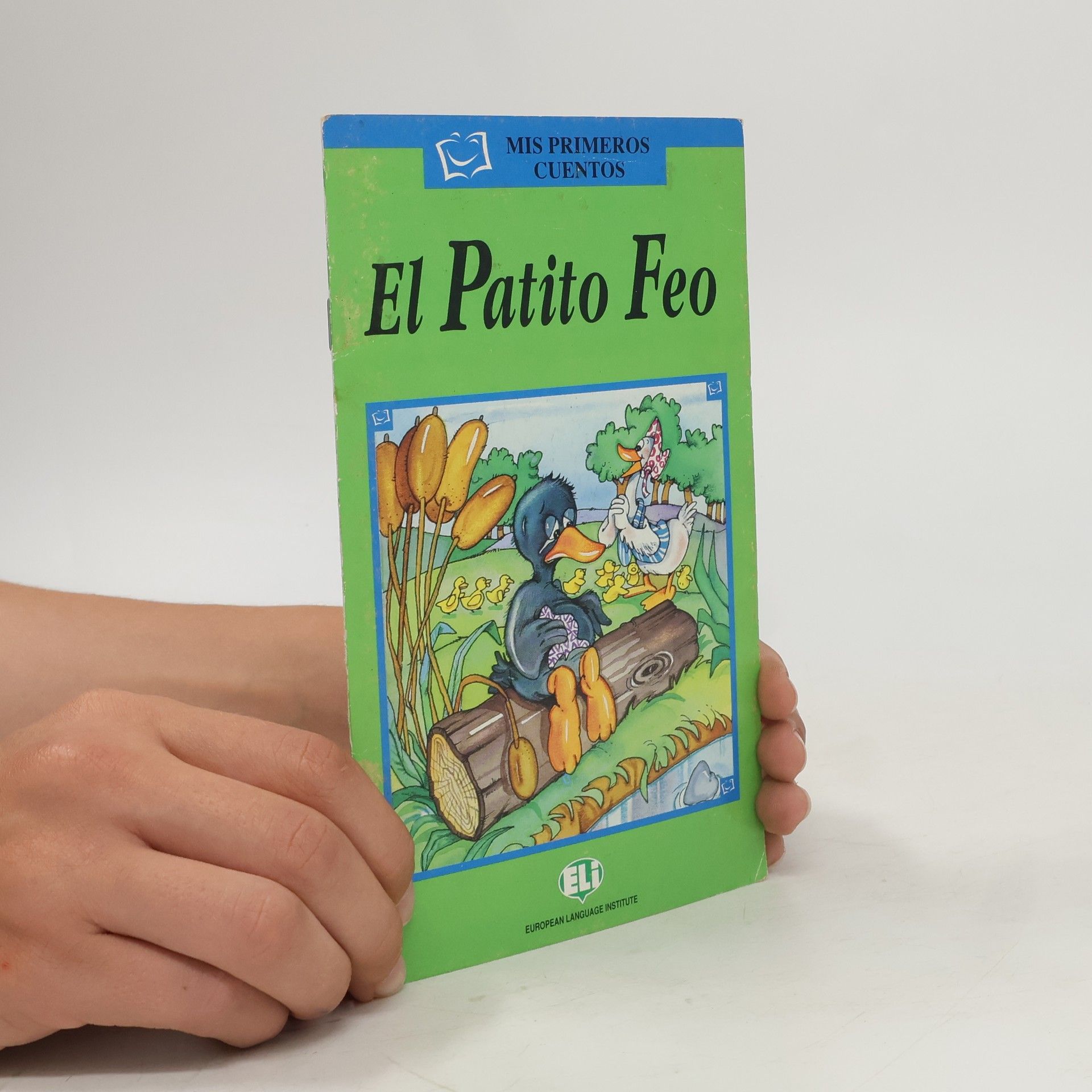 Hans Christian Andersen Mis primeros cuentos: Patito Feo