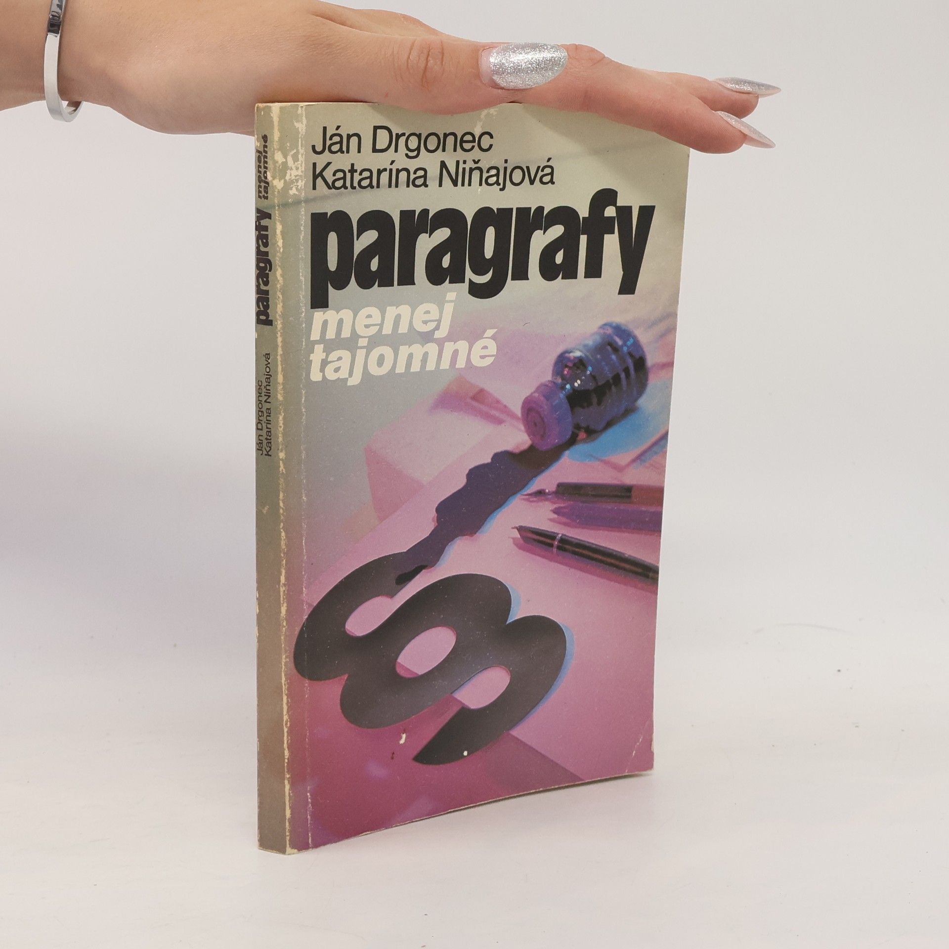 Katarína Niňajová Paragrafy menej tajomné