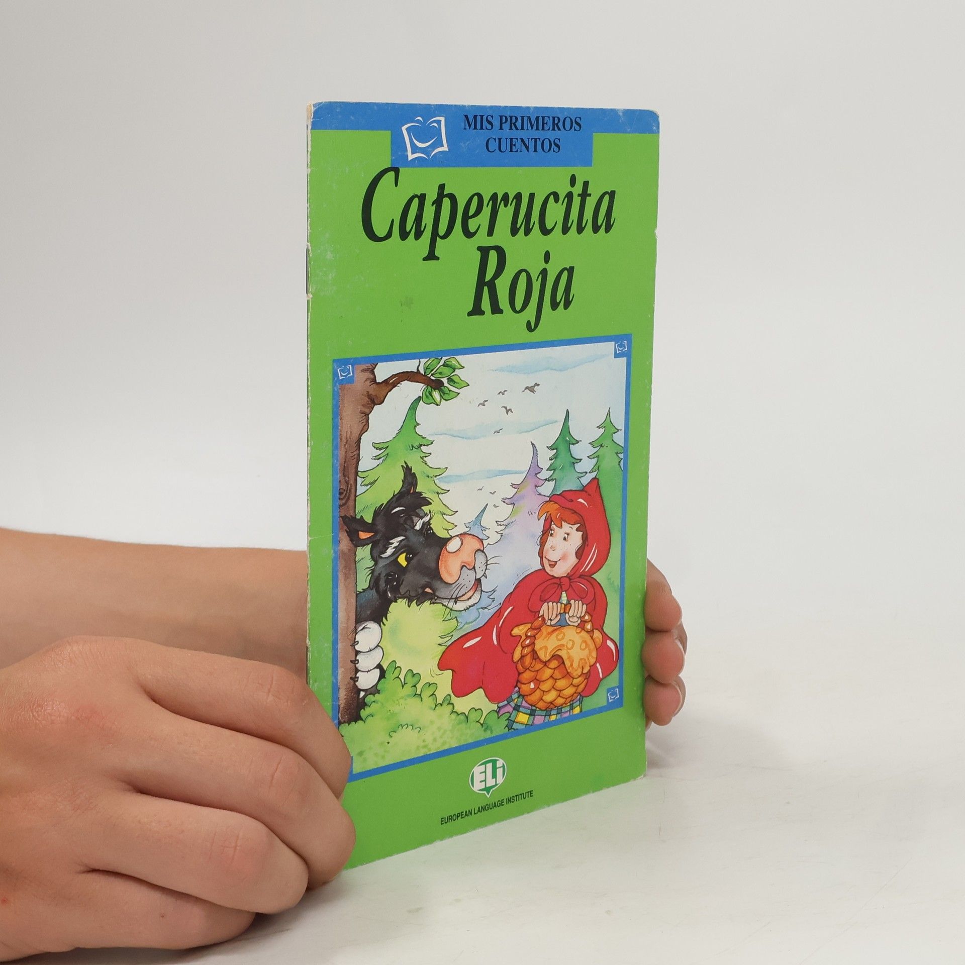 Distribooks, Inc Mis primeros cuentos: Caperucita Roja / Little Red Riding Hood