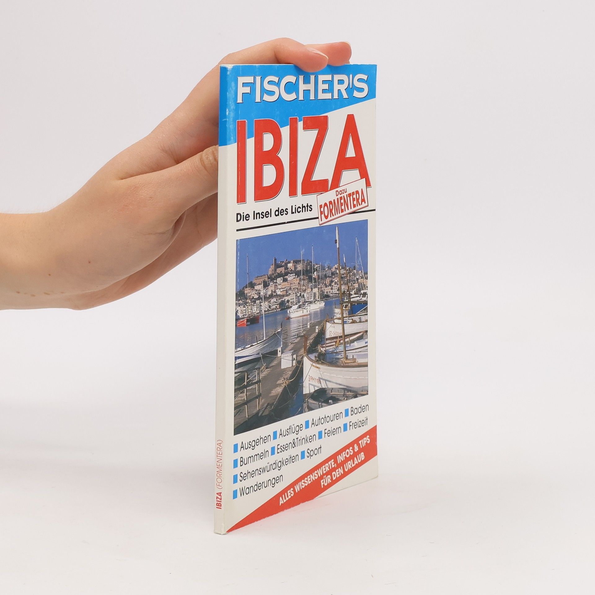 Collectif d'auteurs Fischer's Ibiza