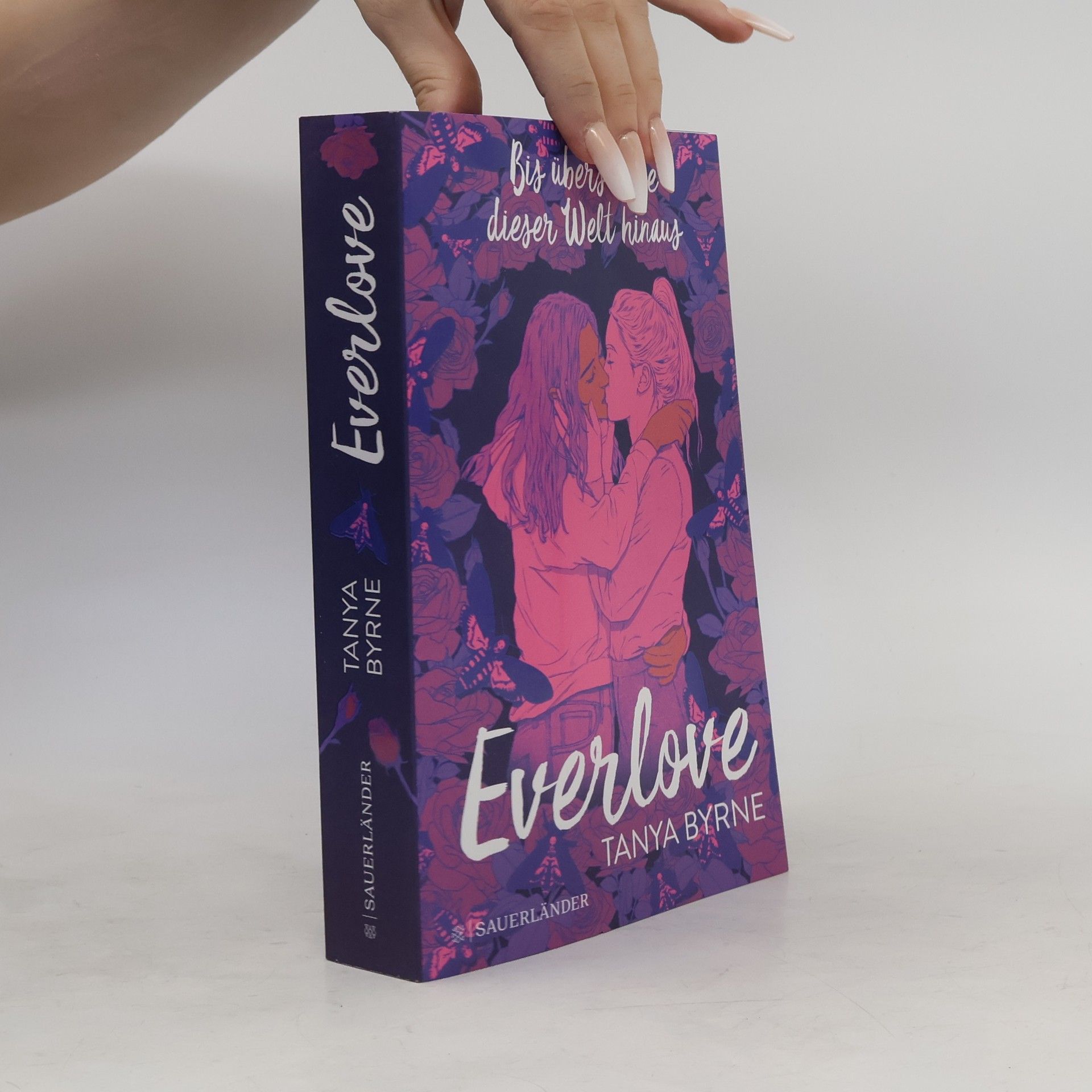 Tanya Byrne Everlove. Bis übers Ende dieser Welt hinaus