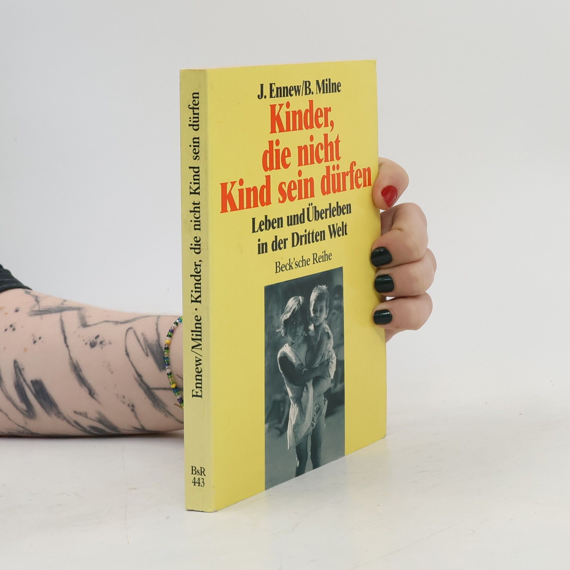 Judith Ennew Kinder, die nicht Kind sein dürfen