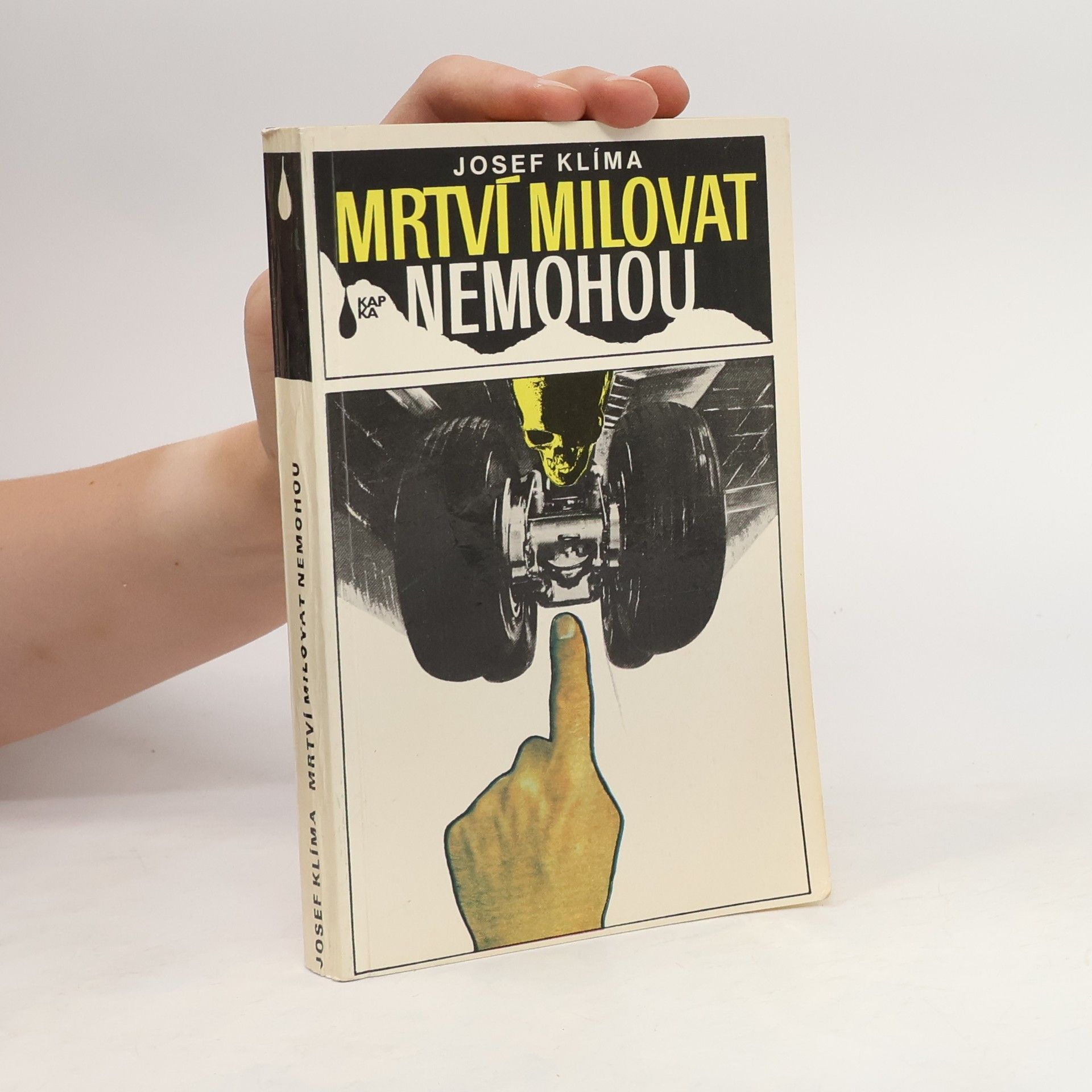 Josef Klíma Mrtví milovat nemohou