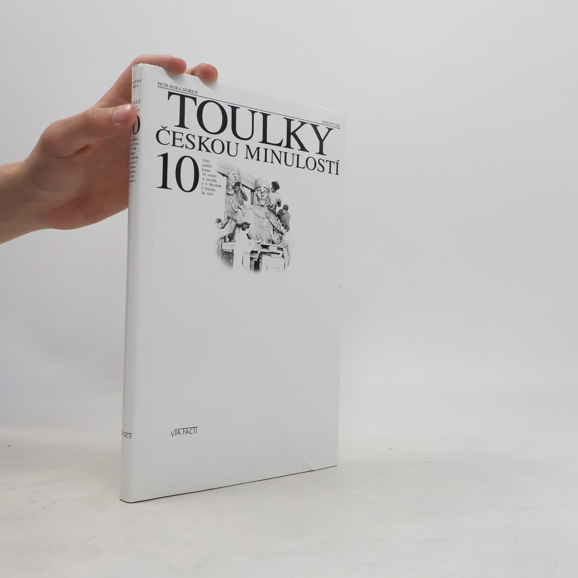 Petr Hořejš Toulky českou minulostí 10