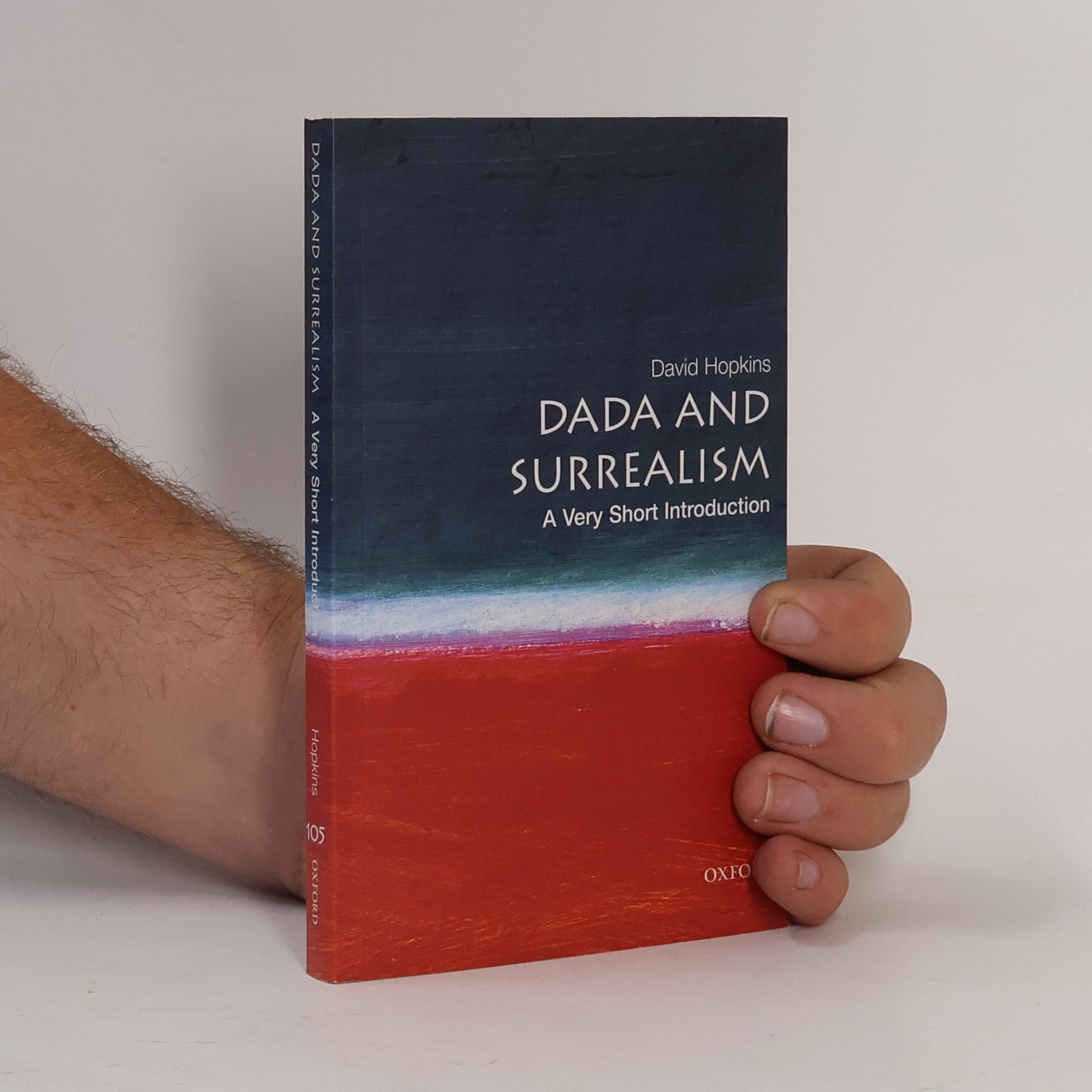 David Hopkins Dada and Surrealism: A Very Short Introduction