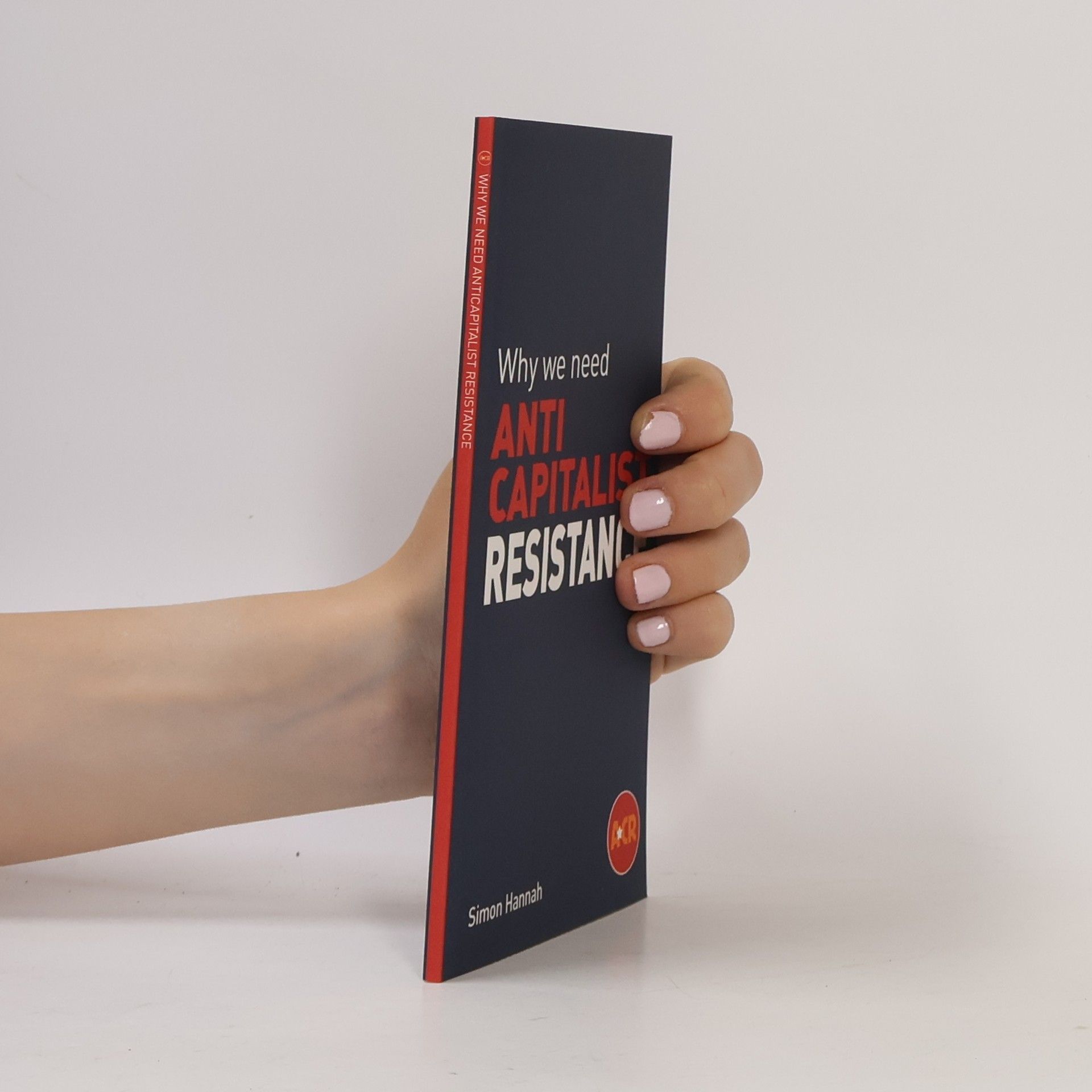 Hannah Simon Why we need anticapitalist resistance