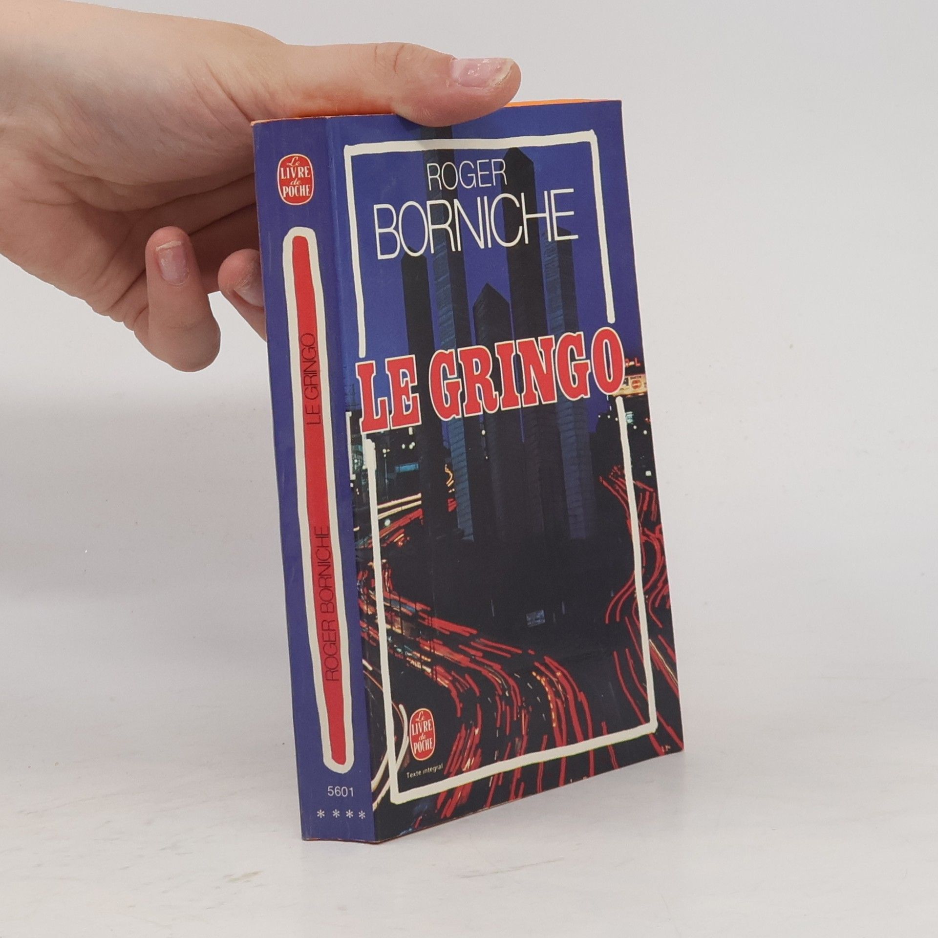 Roger Borniche Le Livre de Poche: Le gringo - Texte intégral