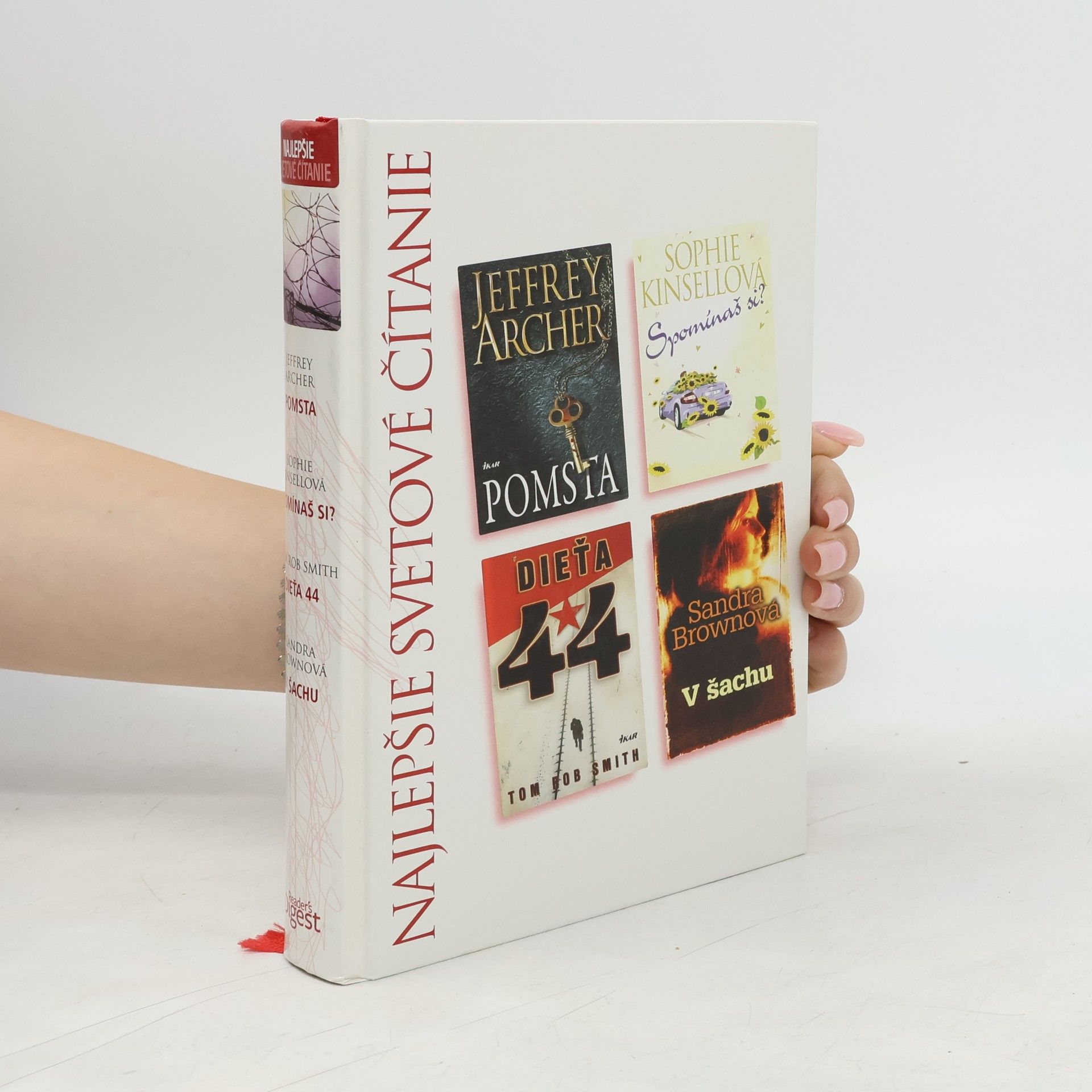 Sophie Kinsella Najlepšie svetové čítanie. Pomsta. Spomínaš si? Dieťa 44. V šachu