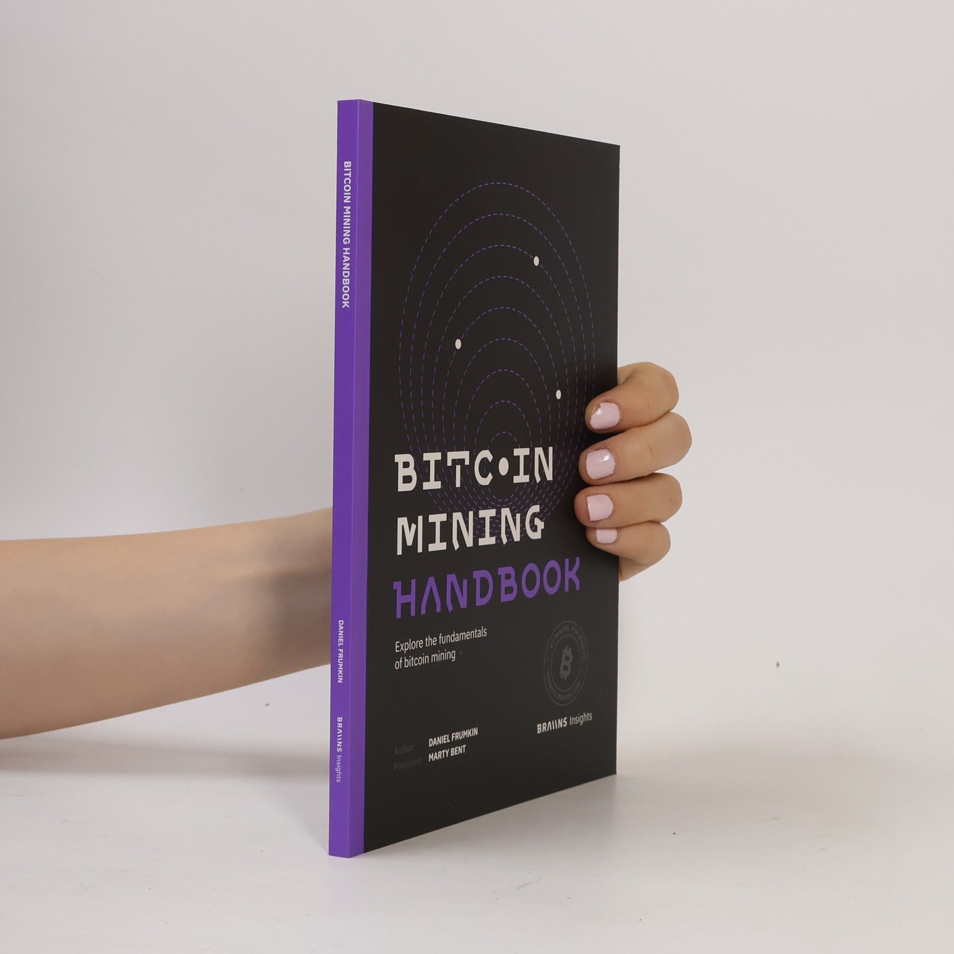 Collectif d'auteurs Bitcoin mining handbook