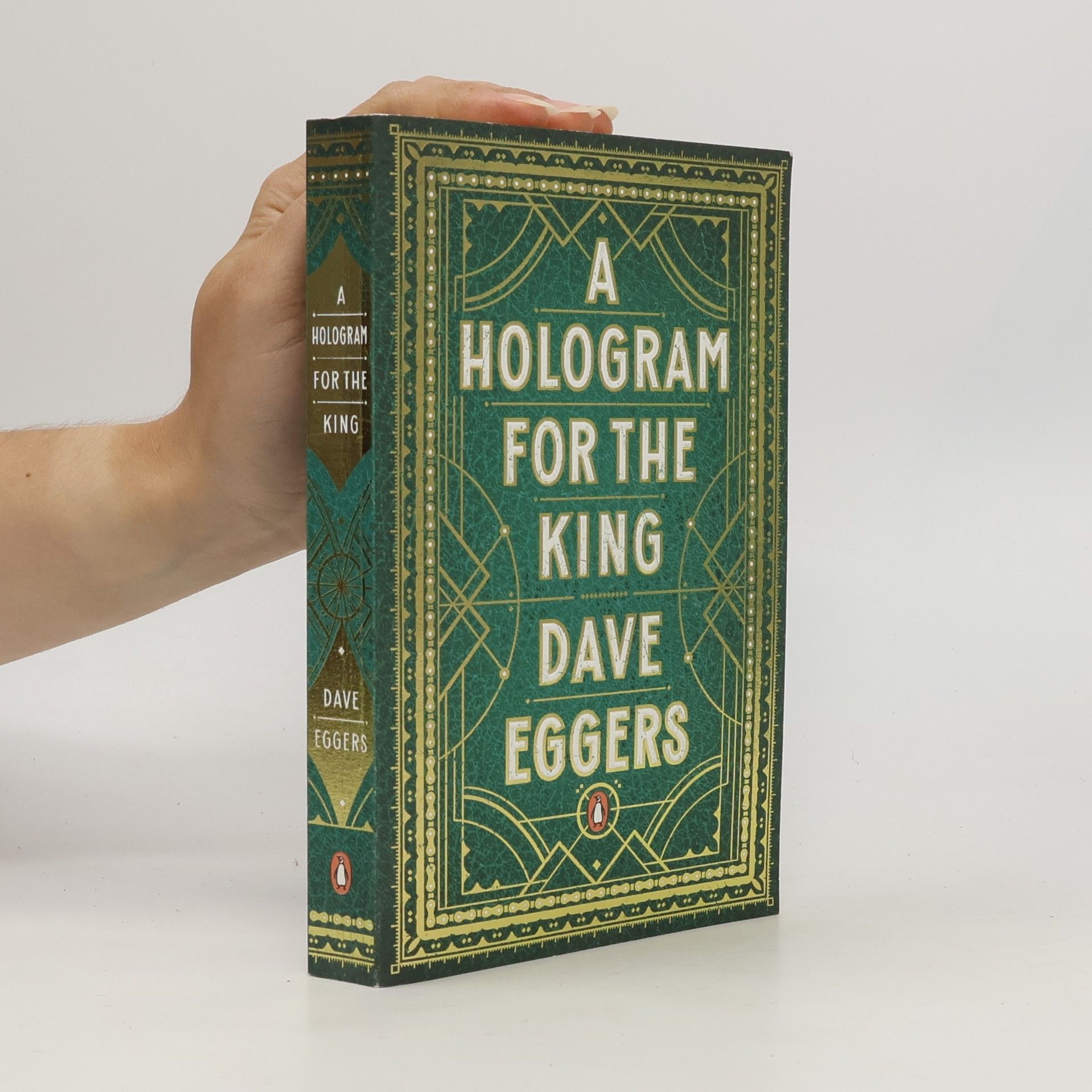Dave Eggers A Hologram for the King