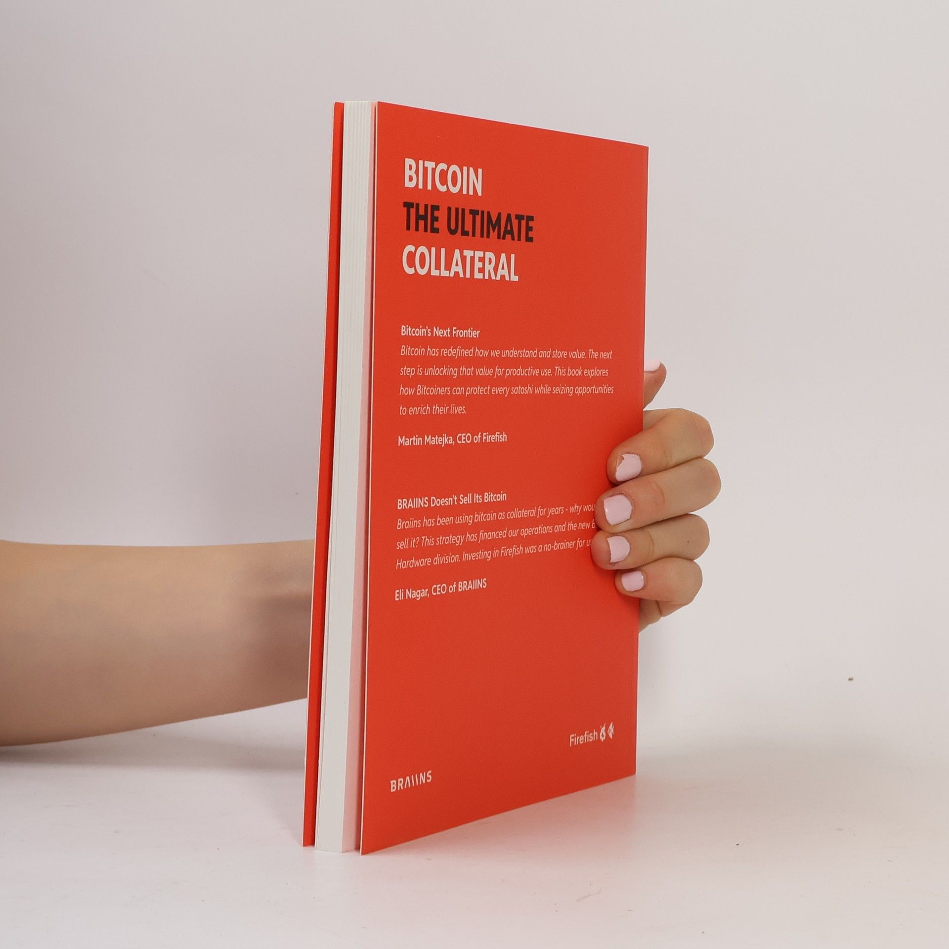 Martin Connor Bitcoin. The Ultimate Collateral