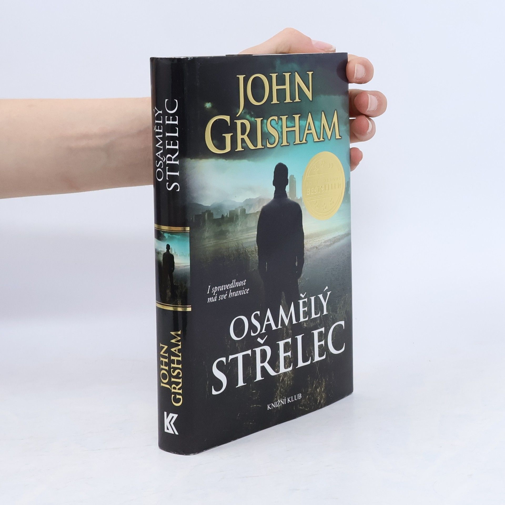 John Grisham Osamělý střelec