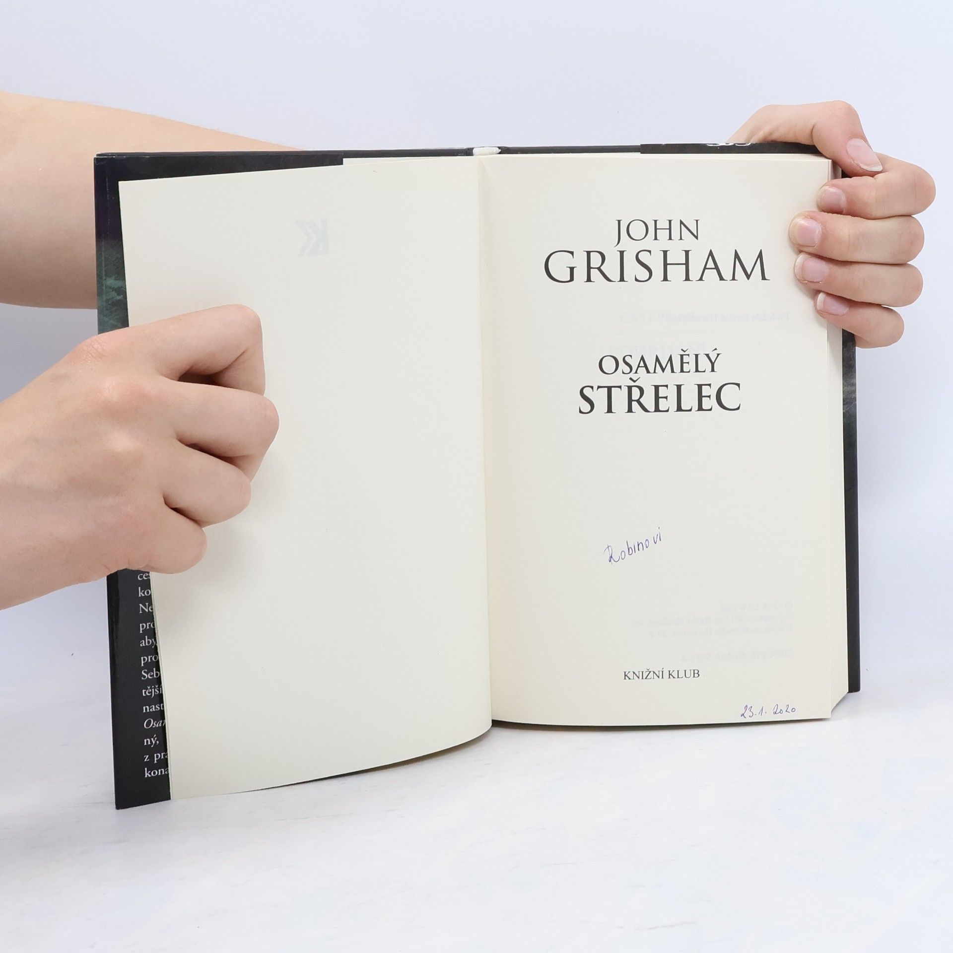 John Grisham Osamělý střelec