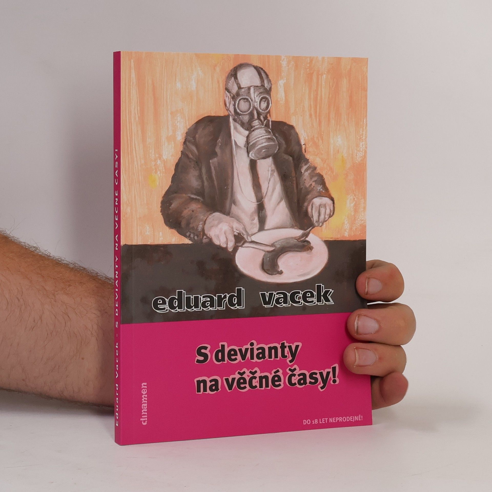 S devianty na věčné časy!