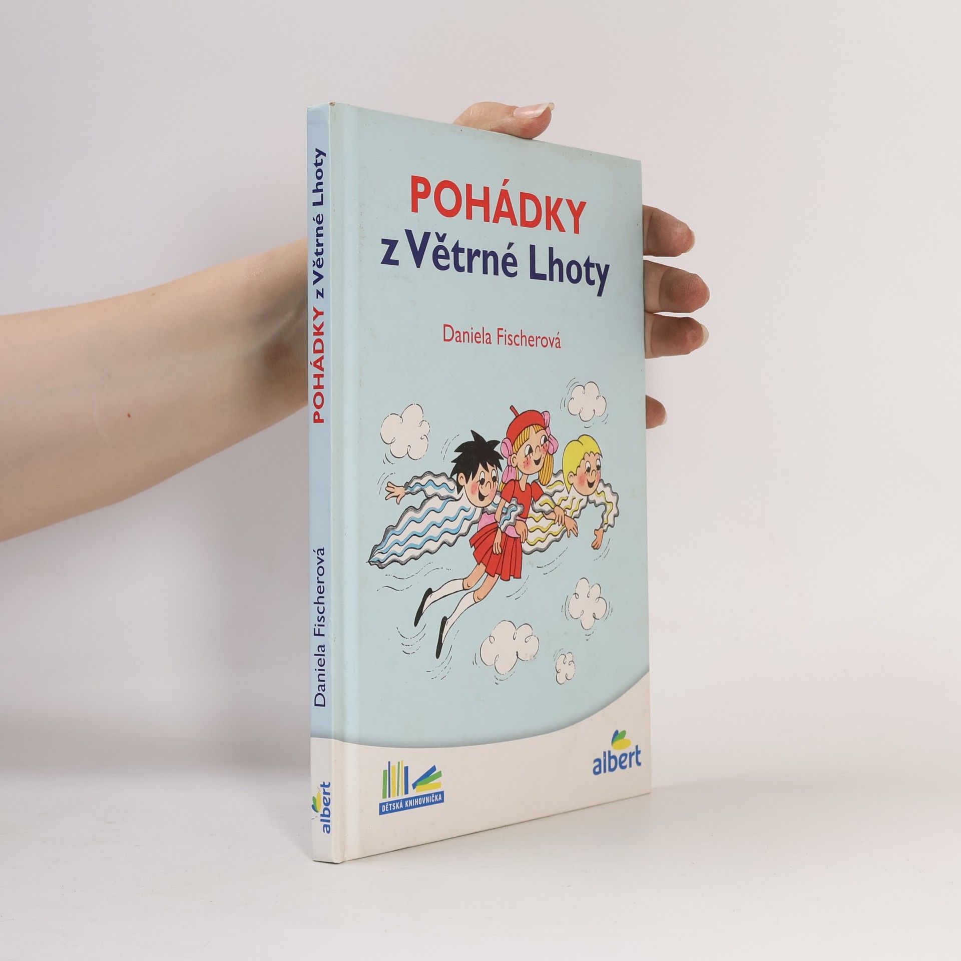 Daniela Fischer Pohádky z Větrné Lhoty