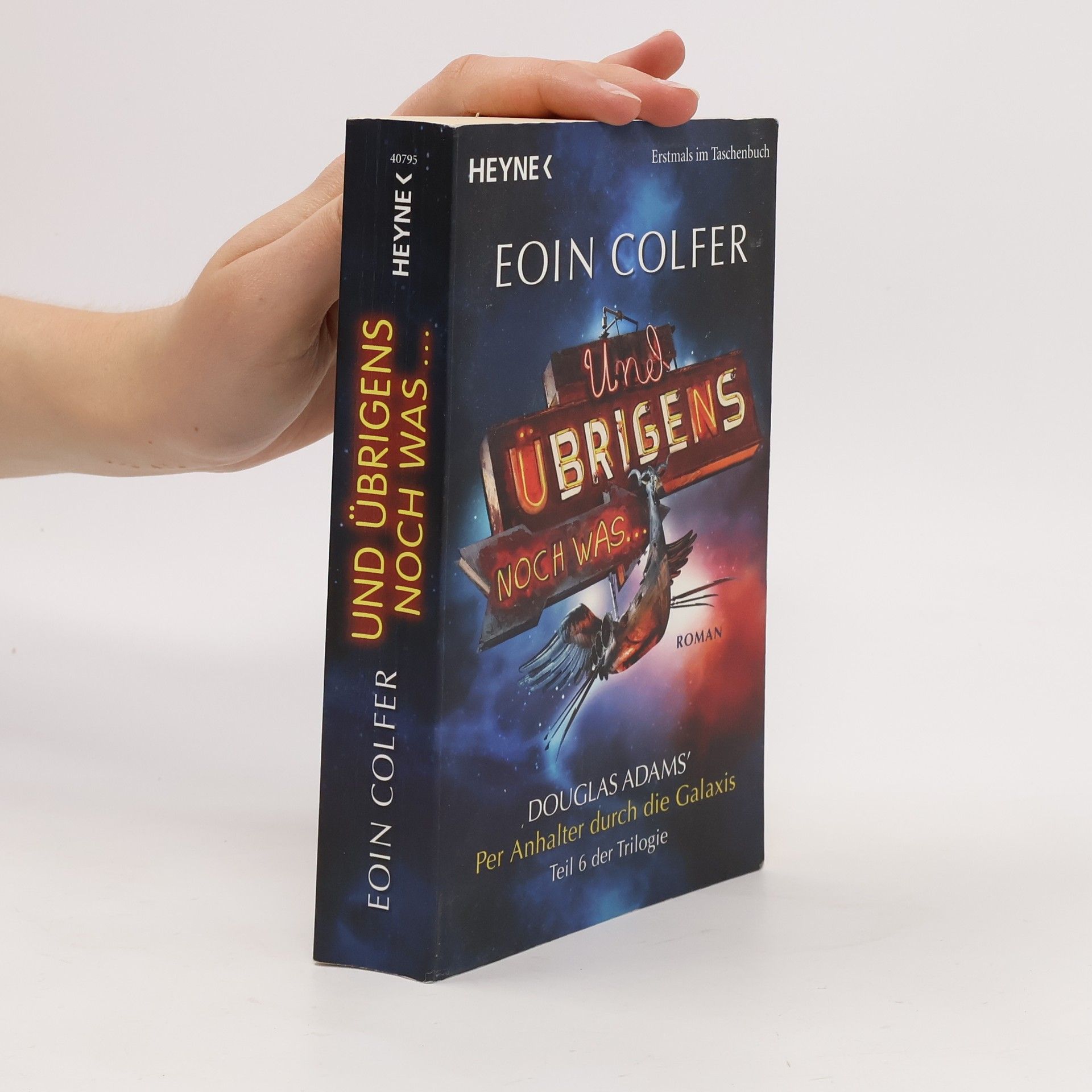 Eoin Colfer Und übrigens noch was ...