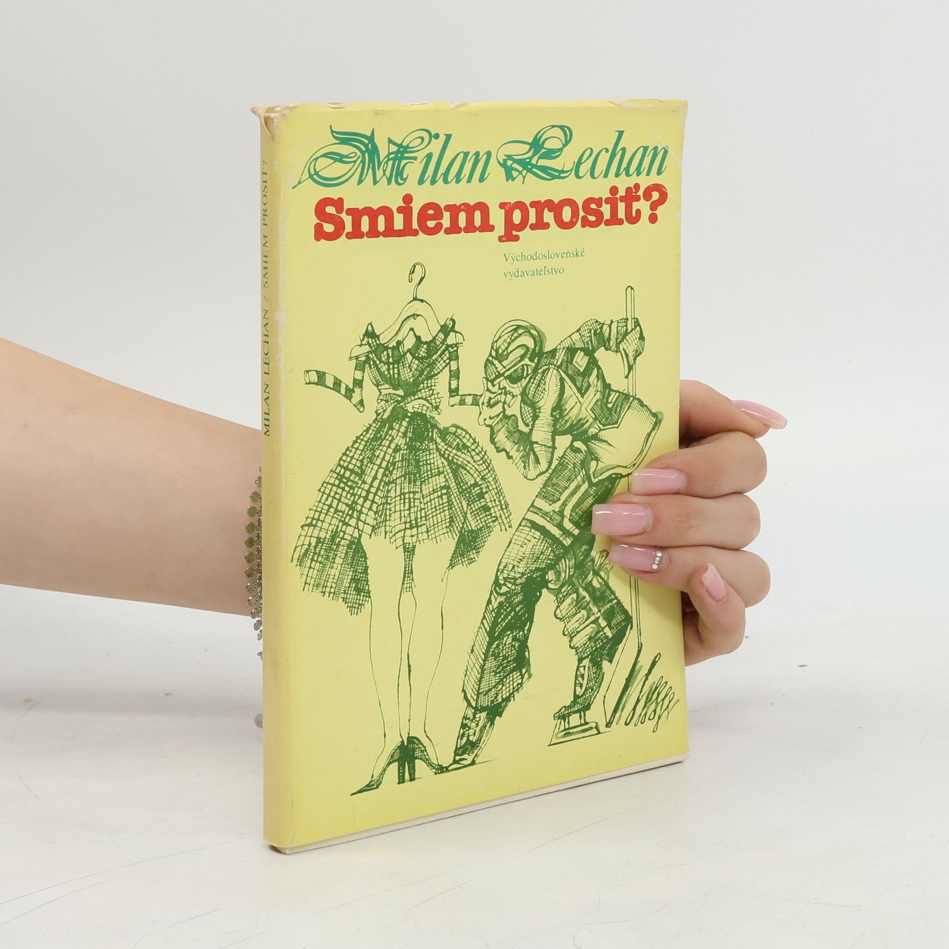 Milan Lechan Smiem prosiť?