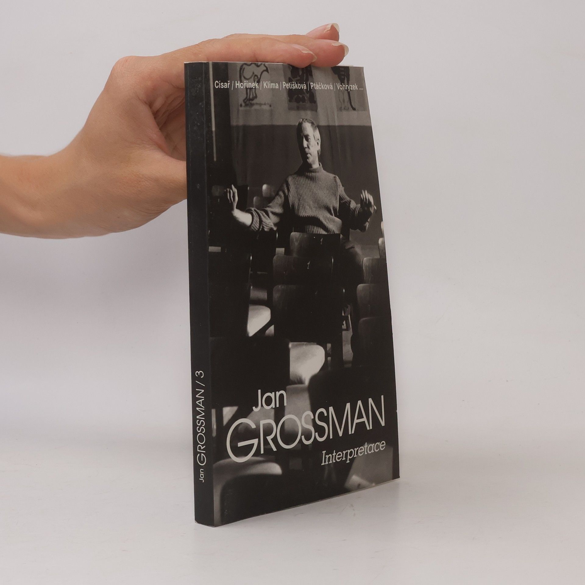 Autorenkollektiv Jan Grossman III. – Interpretace