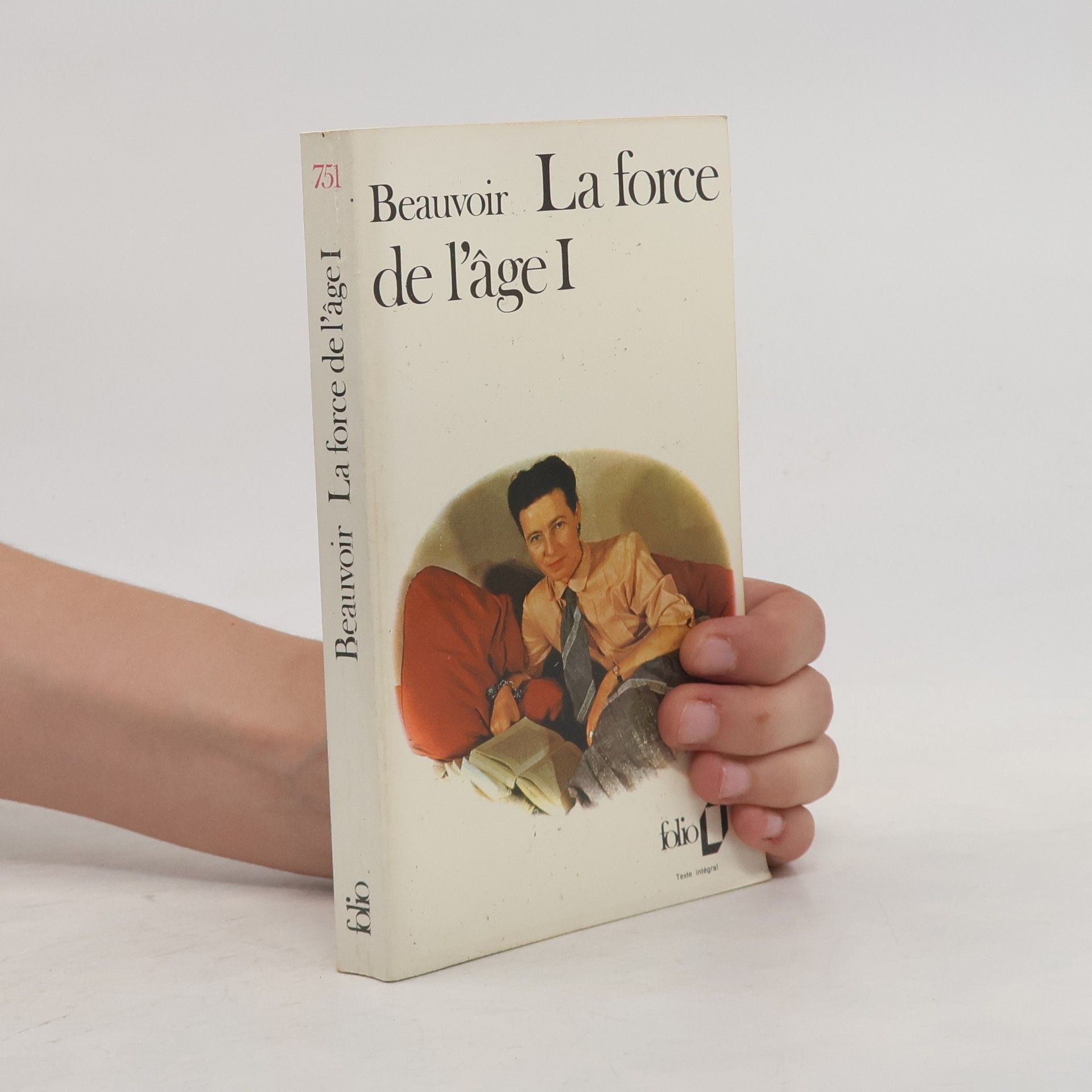 Simone de Beauvoir La force de l'âge I - Texte intégral