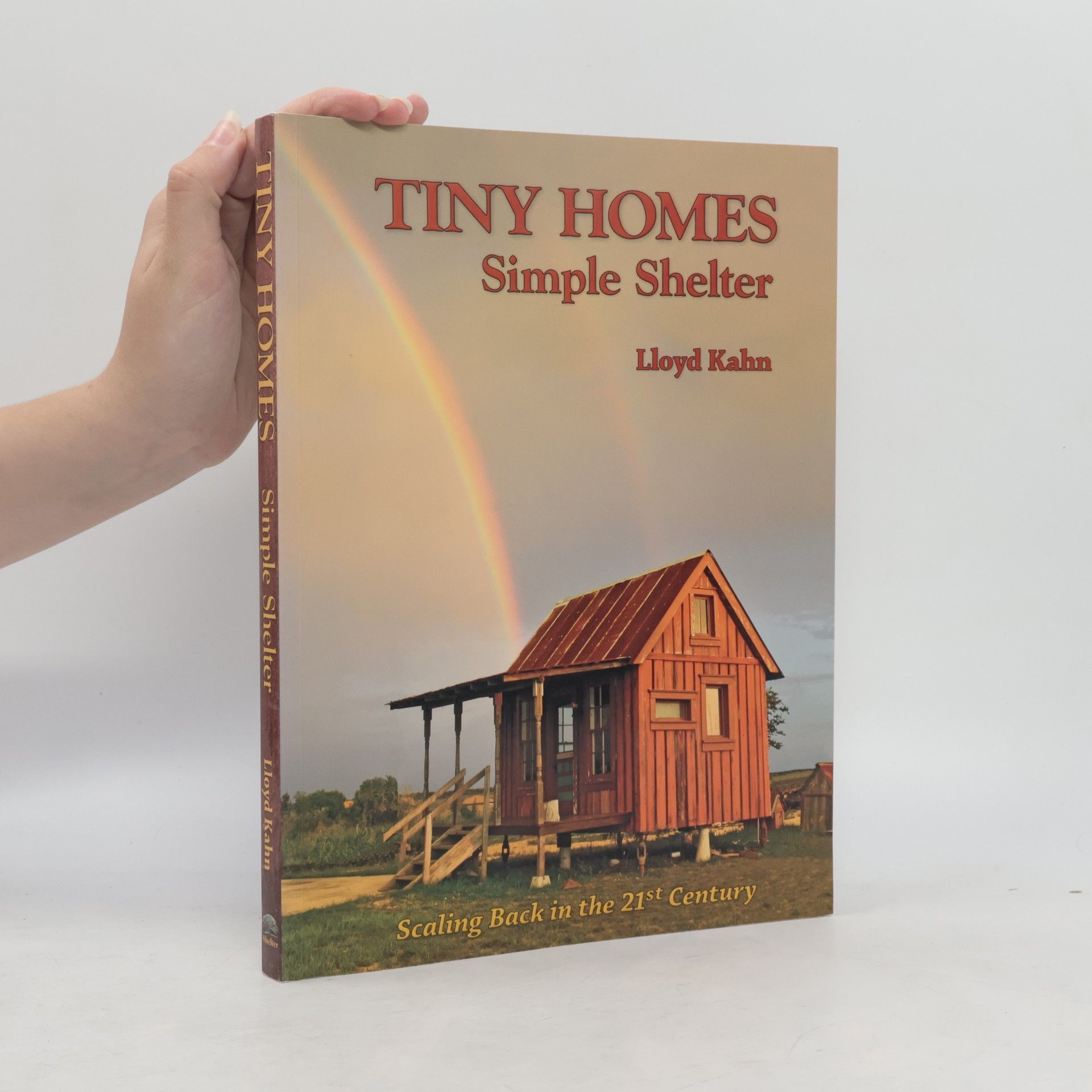 Lloyd Kahn Tiny Homes