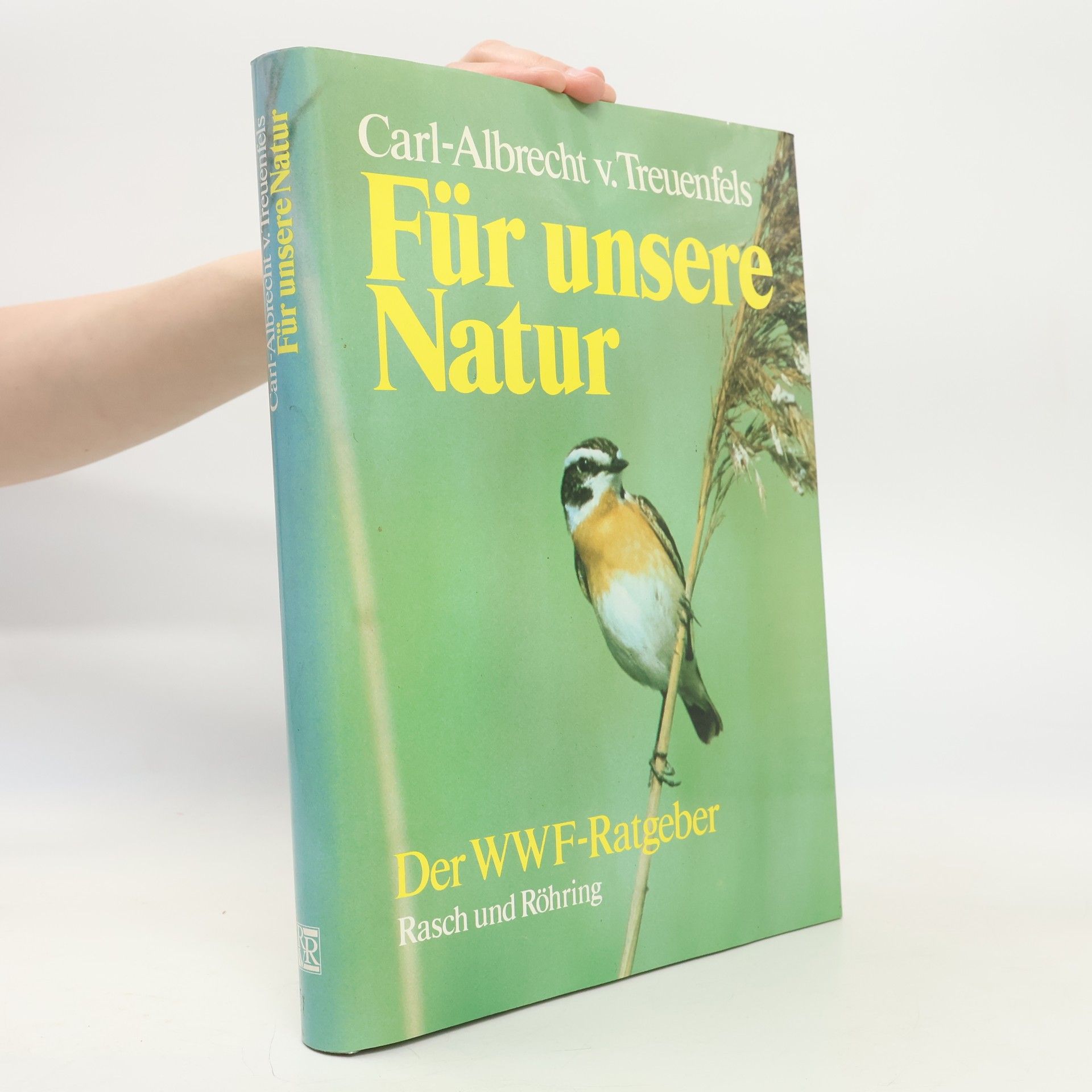 Carl-Albrecht von Treuenfels Für unsere Natur